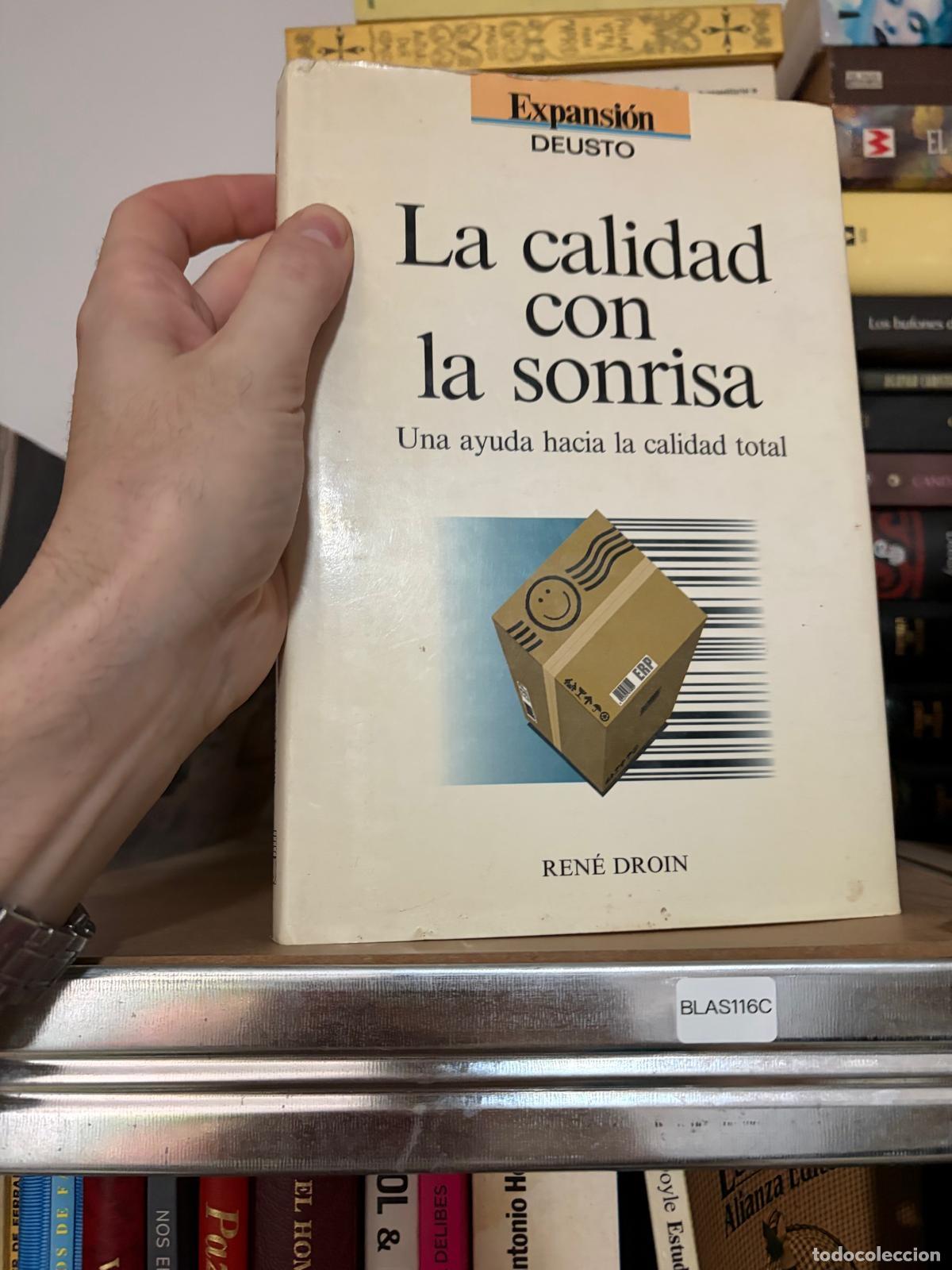 Libros de segunda mano: BLAS116C - Ren&eacute; Droin - La calidad con la sonrisa - Deusto