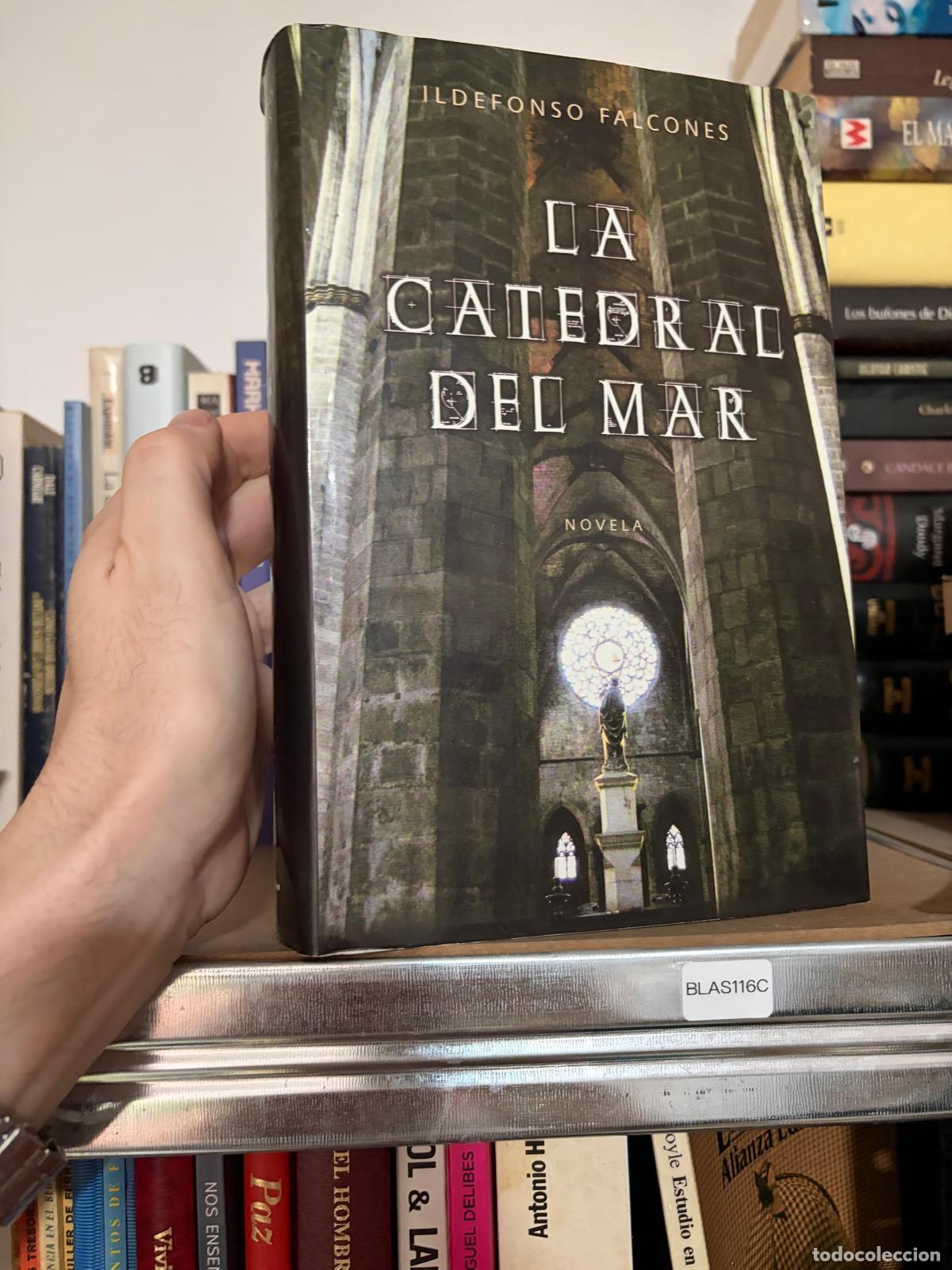 Libros de segunda mano: BLAS116C - Ildefonso Falcones - La catedral del mar - Suma