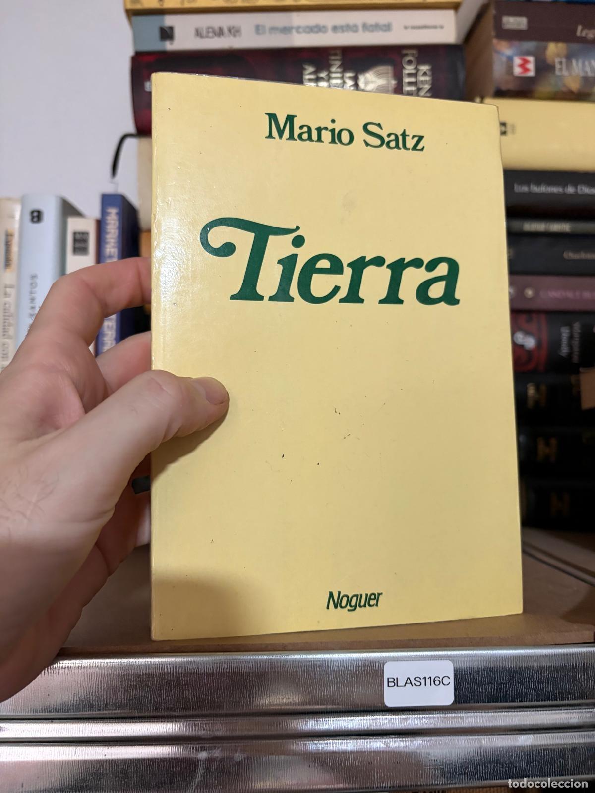 Libros de segunda mano: BLAS116C - Mario Satz - Tierra - Noguer