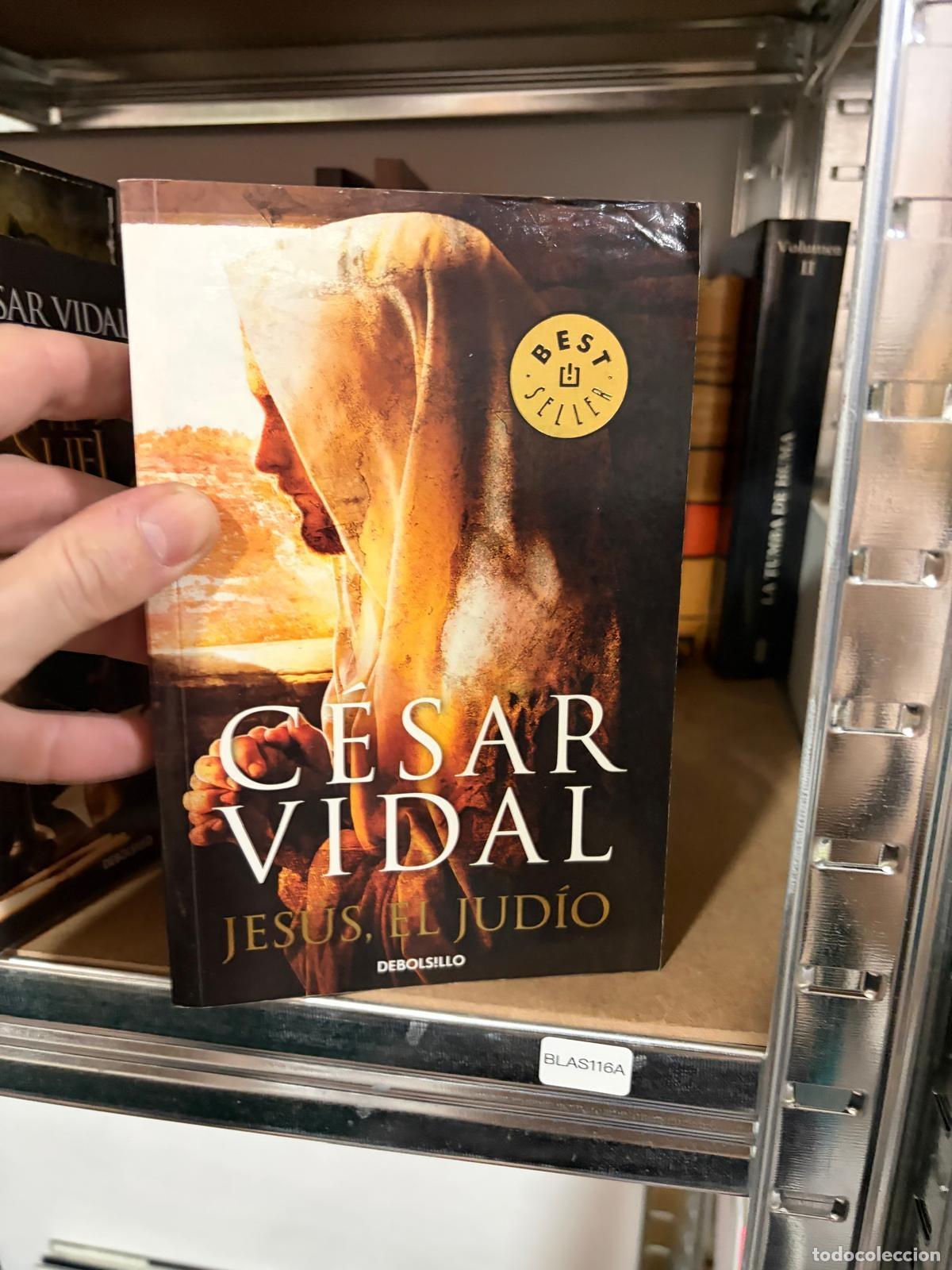 Libros de segunda mano: BLAS116A C&eacute;sar Vidal Jes&uacute;s el jud&iacute;o DeBolsillo
