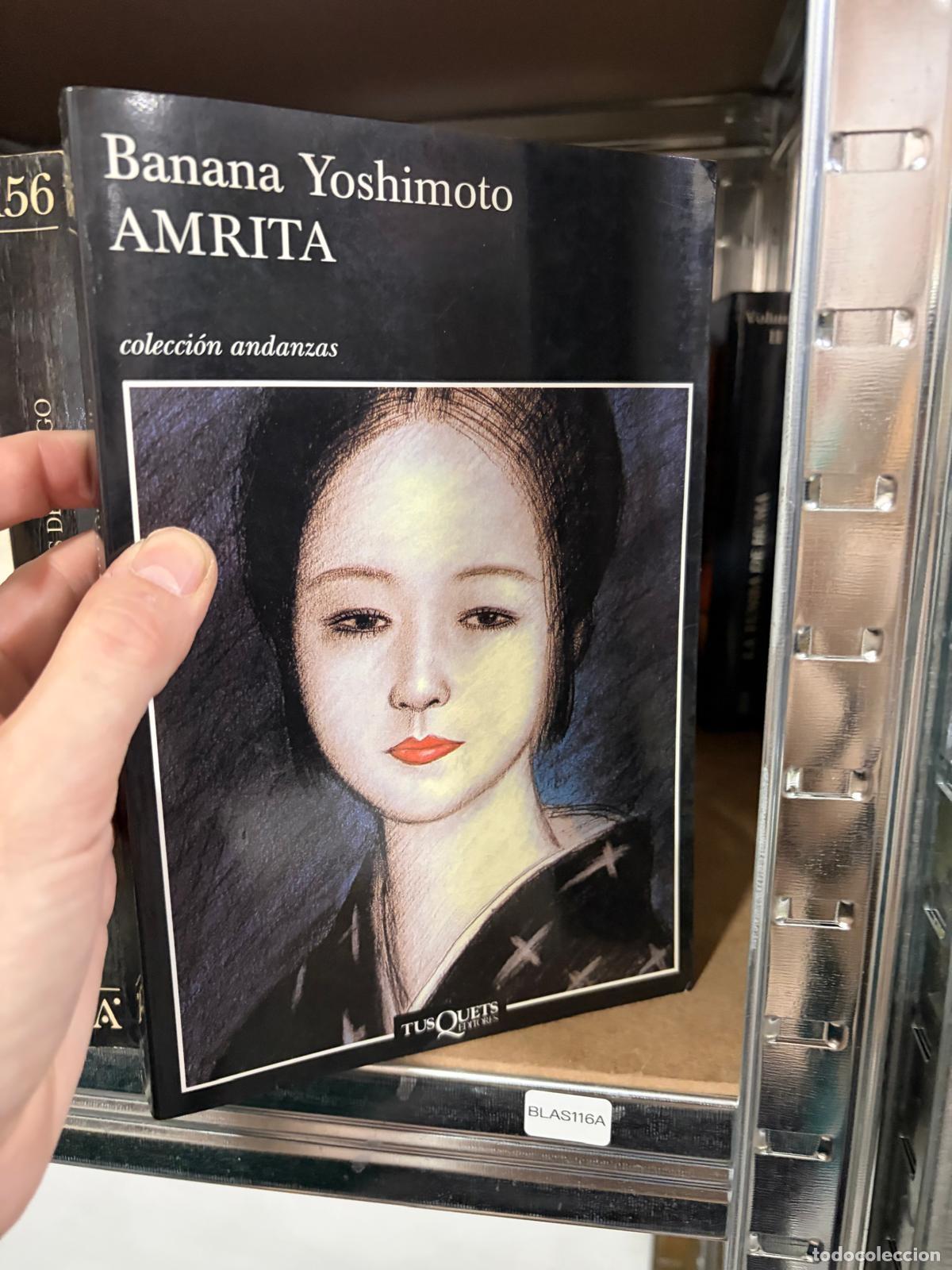 Libros de segunda mano: BLAS116A Banana Yoshimoto Amrita Tusquets