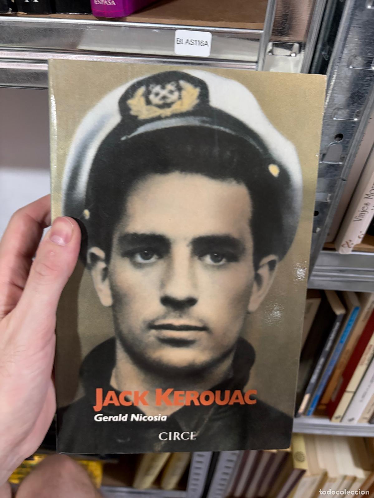 Libros de segunda mano: BLAS116A Gerald Nicosia Jack Kerouac Circe