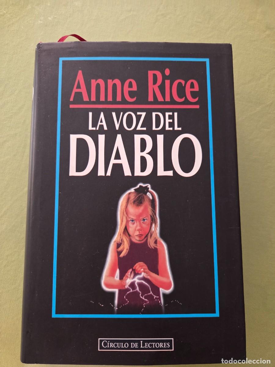 Libros de segunda mano: La voz del diablo - Rice, Anne