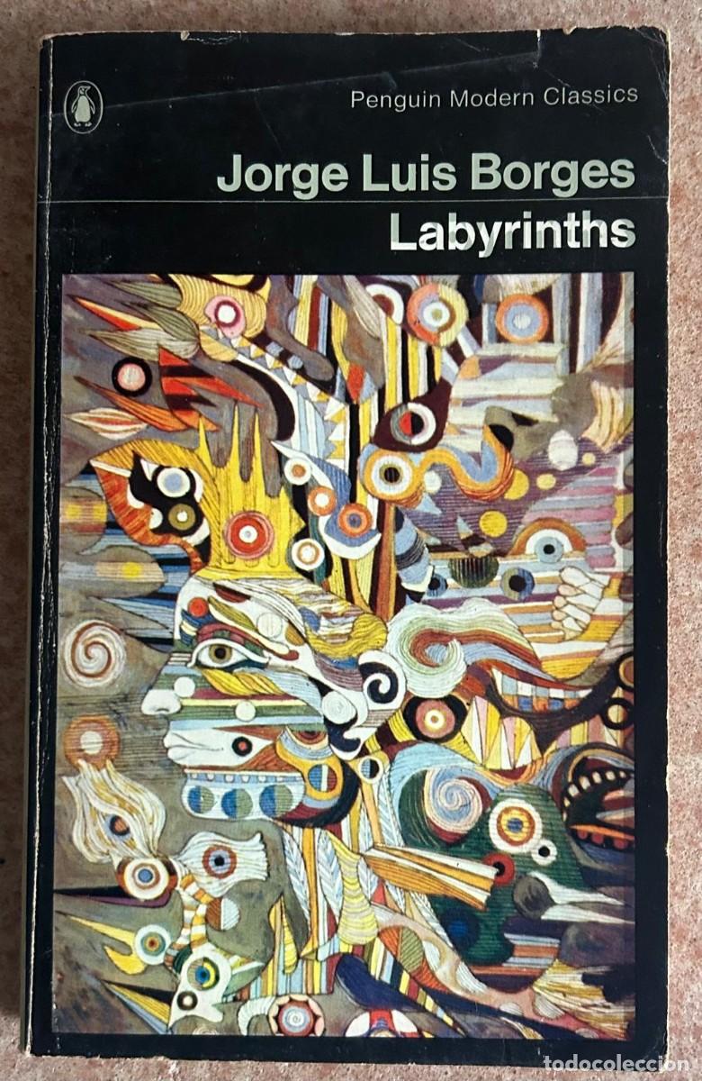 Libros de segunda mano: JORGE LUIS BORGES - LABYRINTHS - PENGUIN MODERN CLASSICS - Foto 1