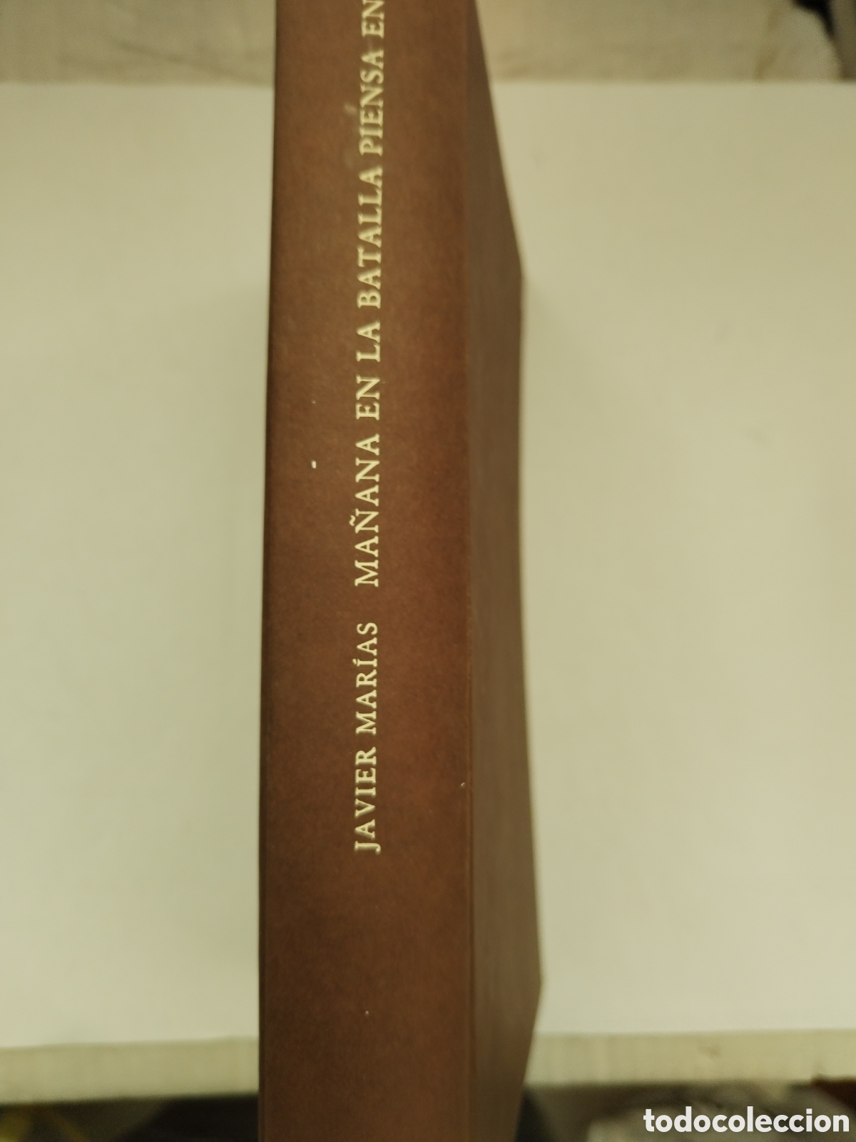 Libros de segunda mano: MA&Ntilde;ANA EN LA BATALLA PIENSA EN MI/JAVIER MARIAS