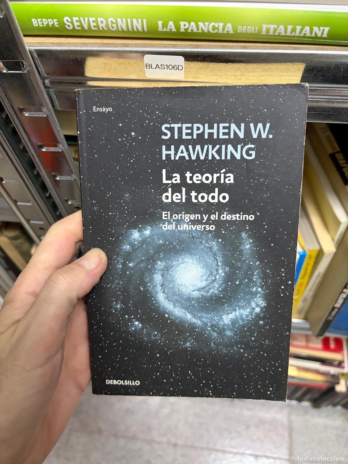 Libri di seconda mano: BLAS106D - Stephen W. Hawking - La teor&iacute;a del todo - Debolsillo