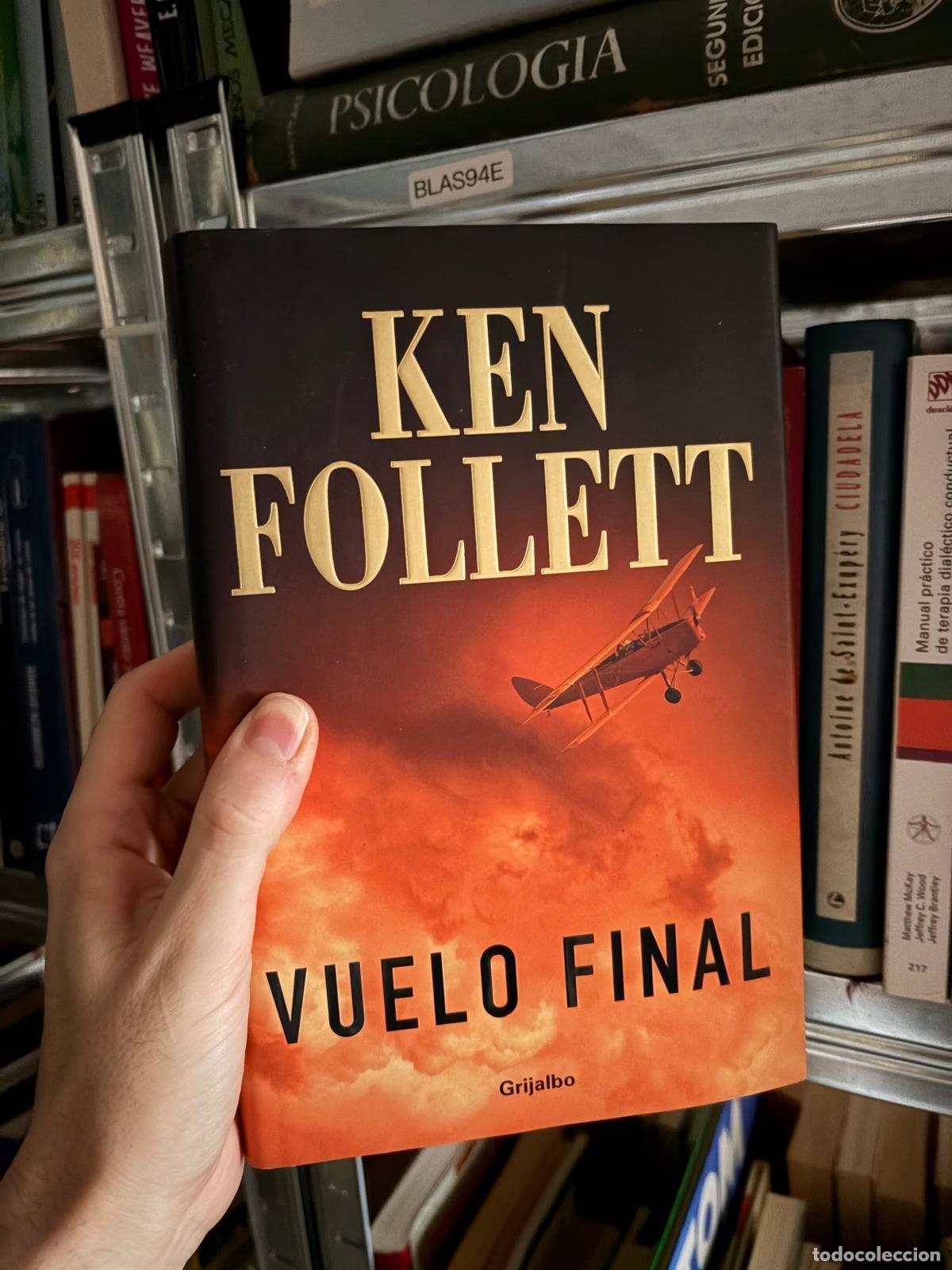 Livros em segunda m&atilde;o: BLAS94E - Ken Follett - Vuelo final - Grijalbo