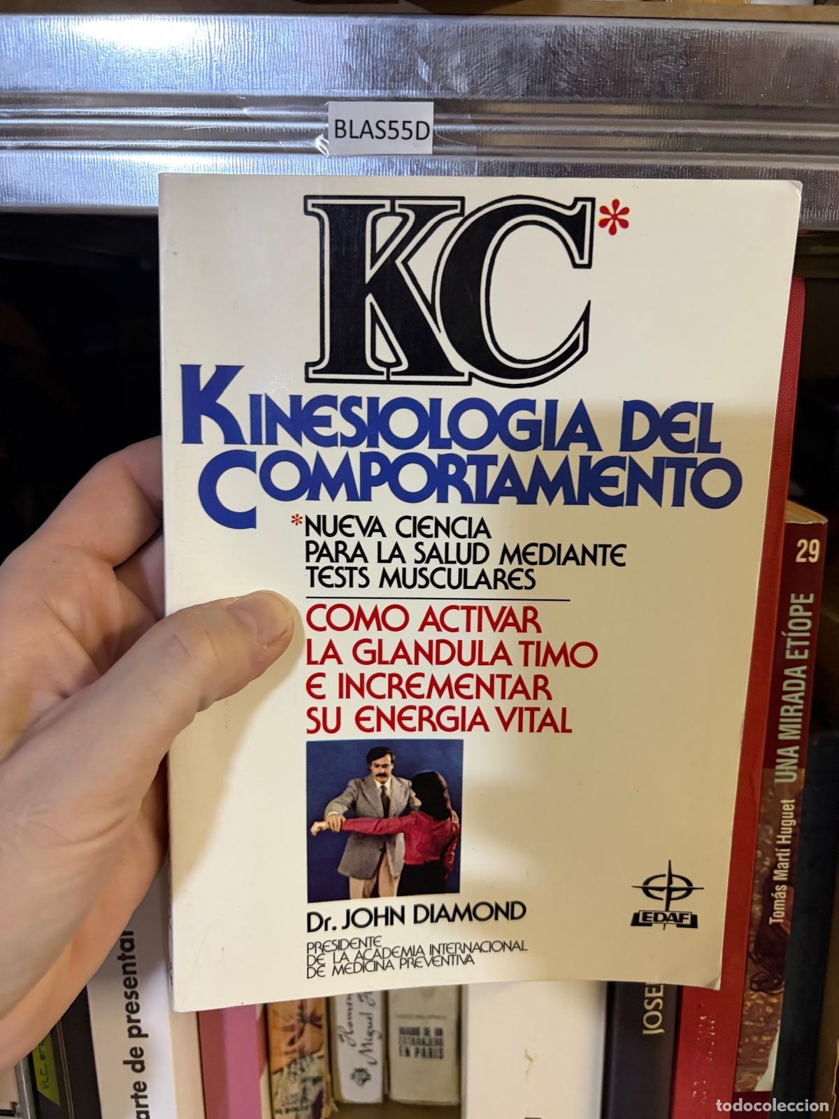 Libri di seconda mano: BLAS55D - John Diamond - Kinesiolog&iacute;a del comportamiento - Edaf