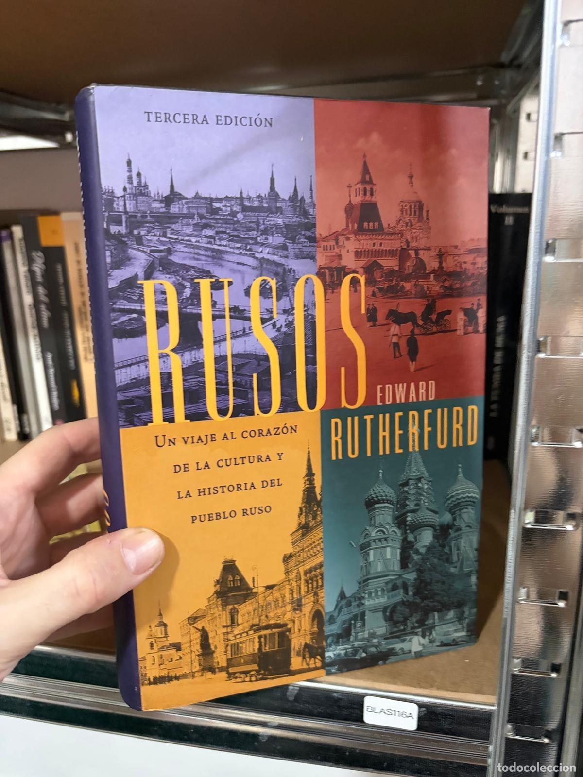 Libros de segunda mano: BLAS116A - Edward Rutherfurd - Rusos