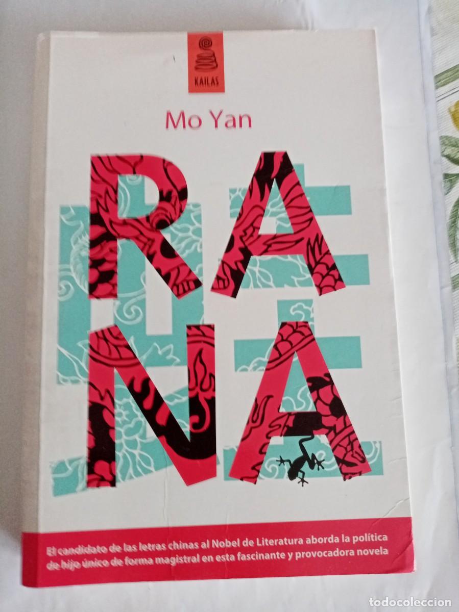 Libros de segunda mano: RANA . Mo Yan ( KAILAS )
