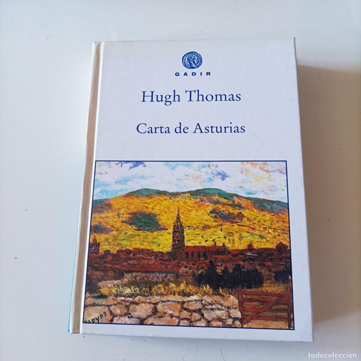 Libros de segunda mano: LIBRO Carta de Asturias Por Hugh Thomas