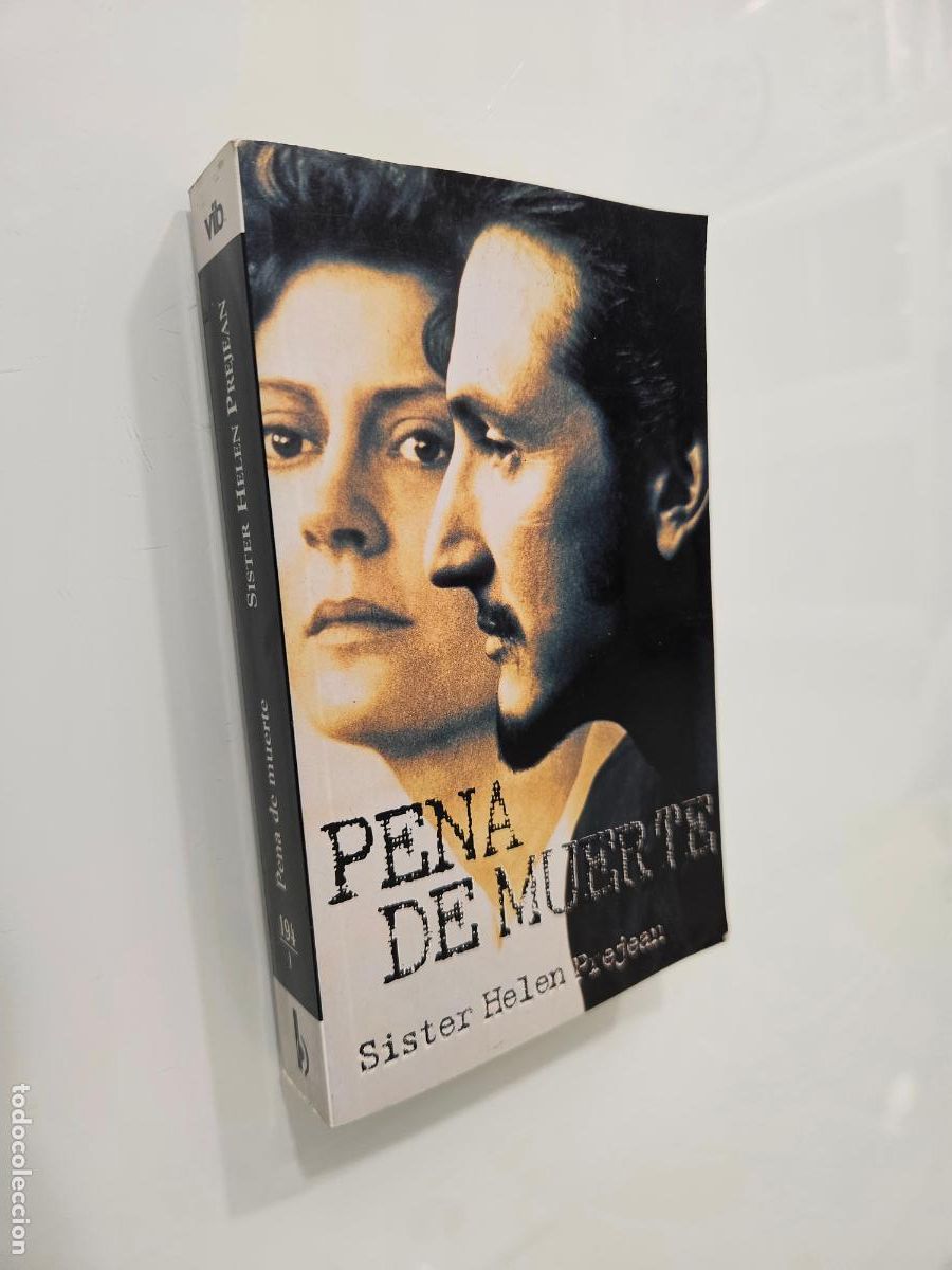 Libros de segunda mano: Pena de muerte / Prejean, Helen / Ediciones B, 1997.