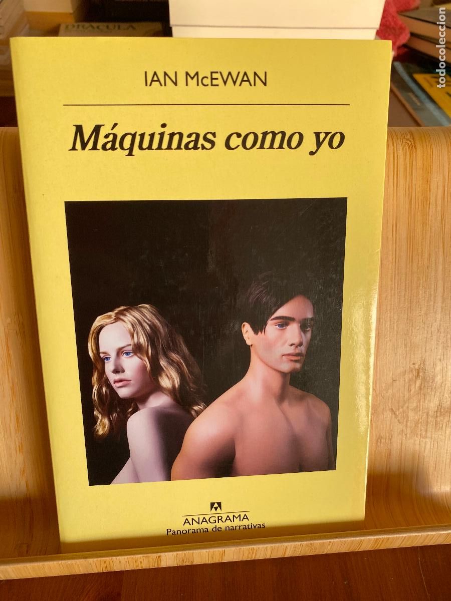 Libros de segunda mano: M&Aacute;QUINAS COMO YO. IAN MCEWAN. EDITORIAL ANAGRAMA