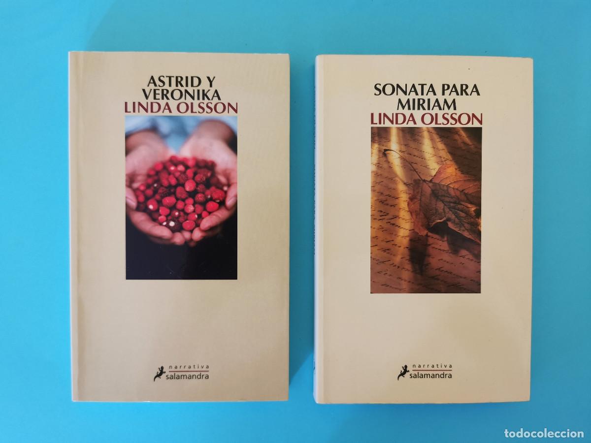 Libros de segunda mano: Linda Olsson: Astrid y Ver&oacute;nica + Sonata para Miriam