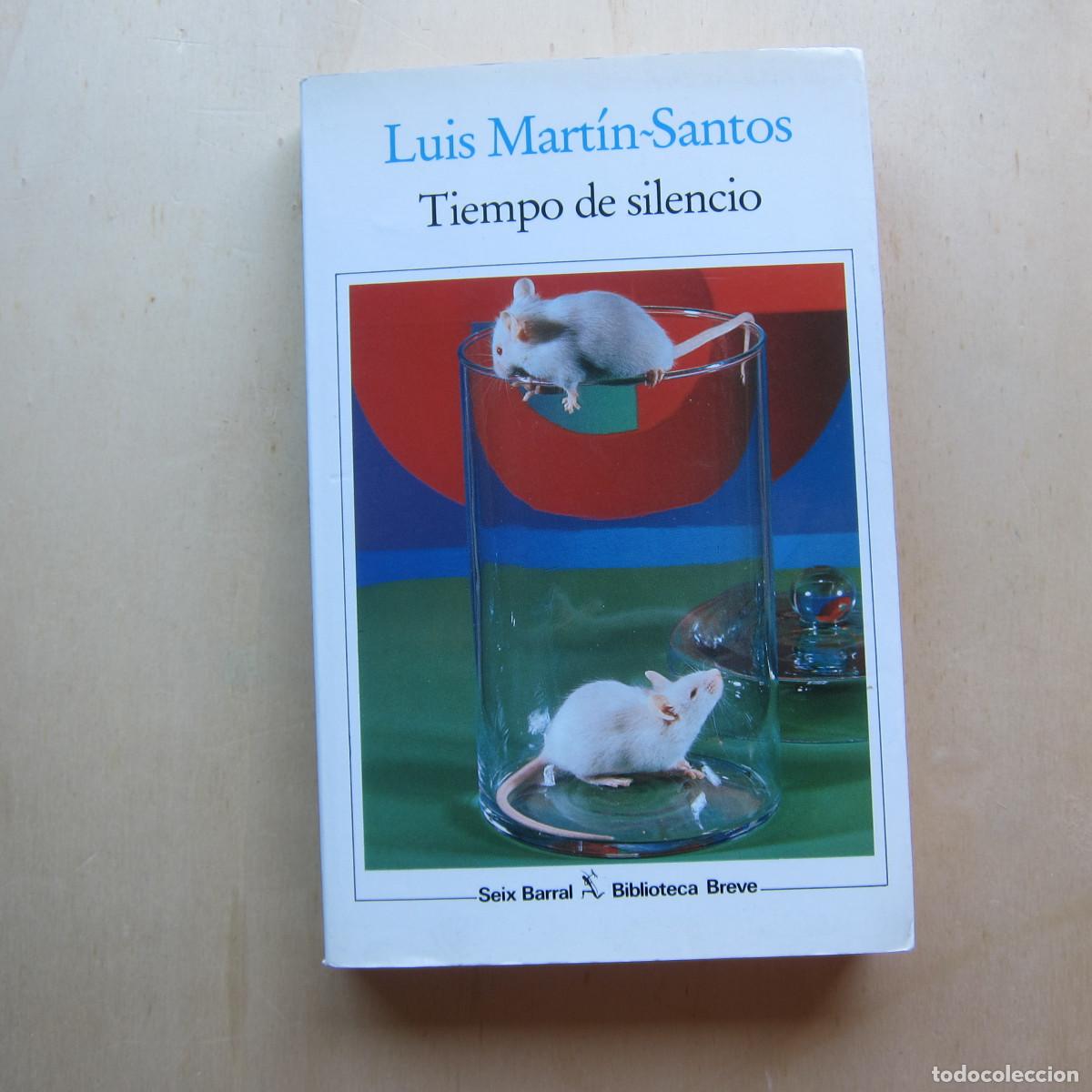 Libros de segunda mano: TIEMPO DE SILENCIO - MART&Iacute;N SANTOS (SEIX BARRAL) NOVELA