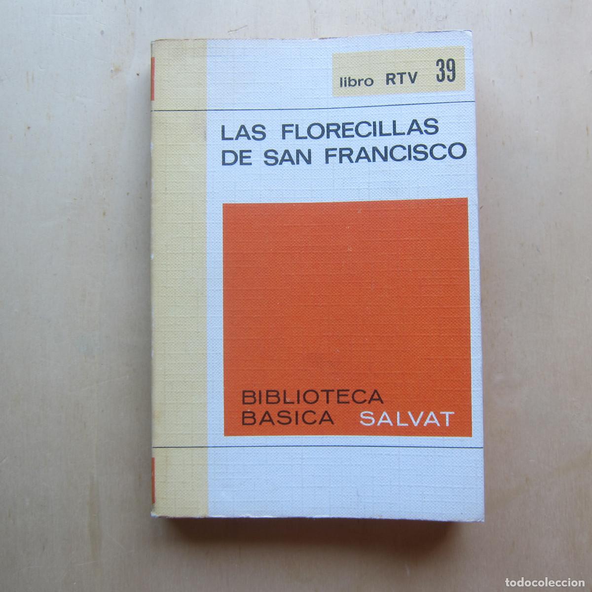 Libros de segunda mano: LAS FLORECILLAS DE SAN FRANCISCO (SALVAT RTV) 1969 POES&Iacute;A