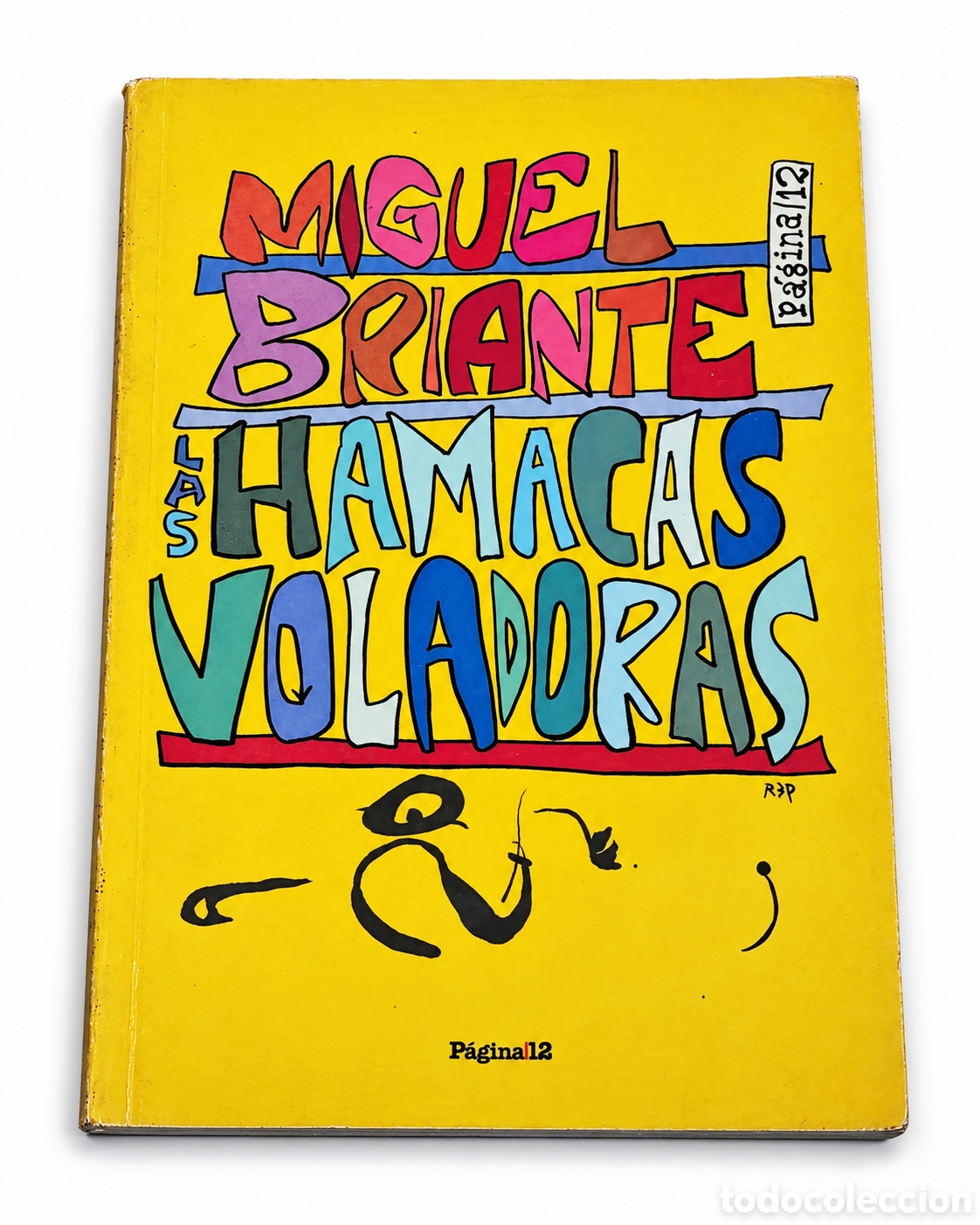 Libros de segunda mano: MIGUEL BRIANTE &ndash; LAS HAMACAS VOLADORAS &ndash; LML