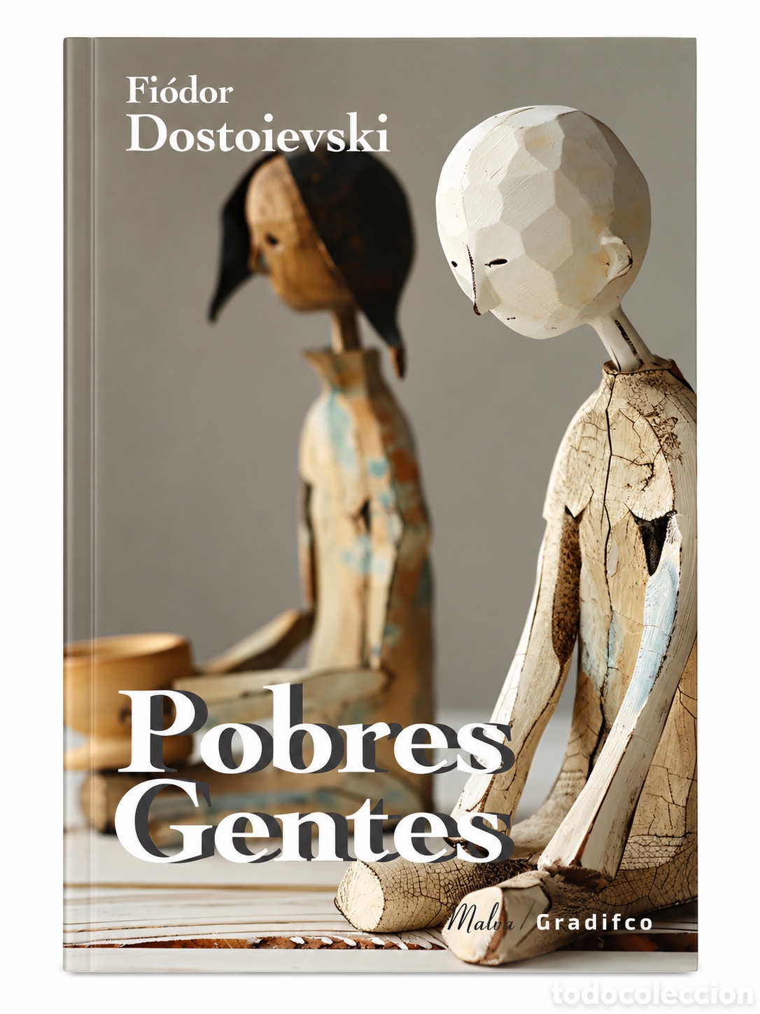 Libros de segunda mano: FI&Oacute;DOR DOSTOIEVSKI &ndash; POBRES GENTES &ndash; GRADIFCO &ndash; COLECCI&Oacute;N MALVA &ndash; LML