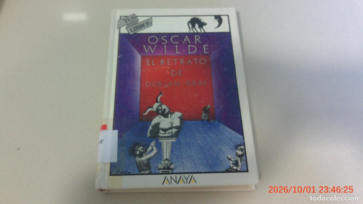Libros de segunda mano: EL RETRATO DE DORIAN GRAY ( OSCAR WILDE ) 1&ordf; EDICION 1989 ANAYA TUS LIBROS 93