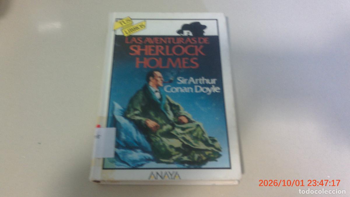 Libros de segunda mano: Anaya tus libros las aventuras de Sherlock jolmes 1 edicion 1990