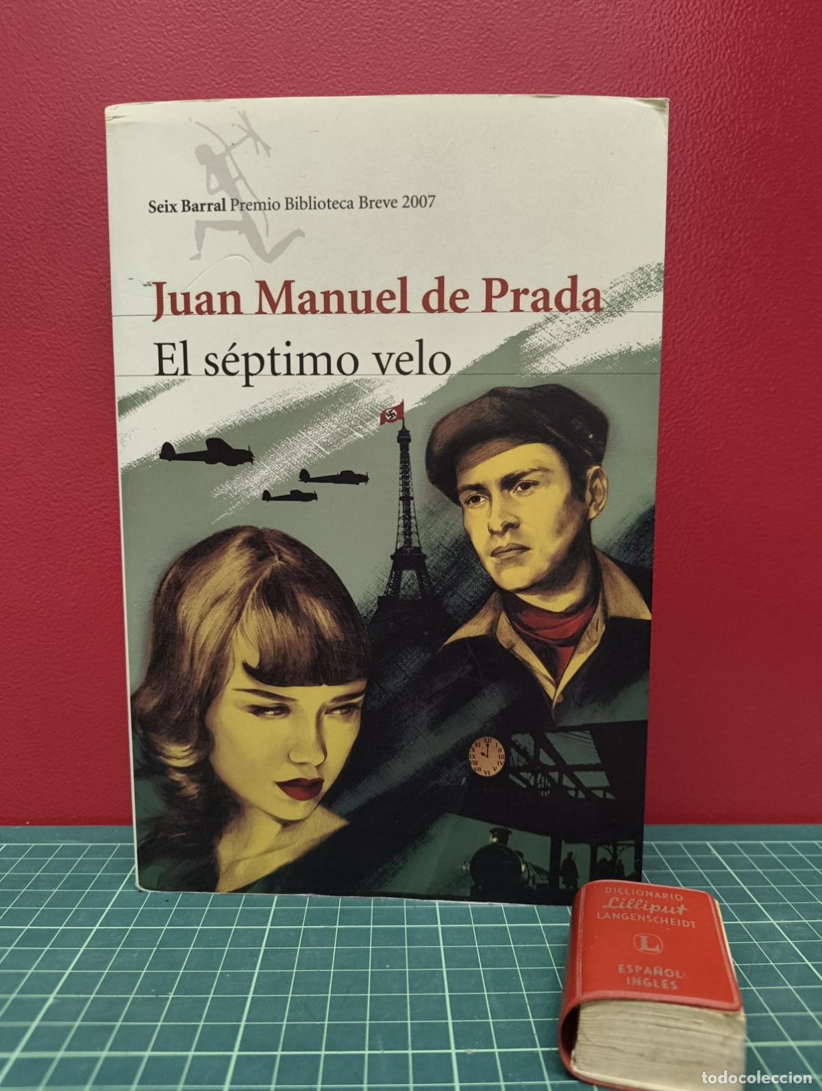Libros de segunda mano: El s&eacute;ptimo velo - Juan Manuel de Prada - Foto 1