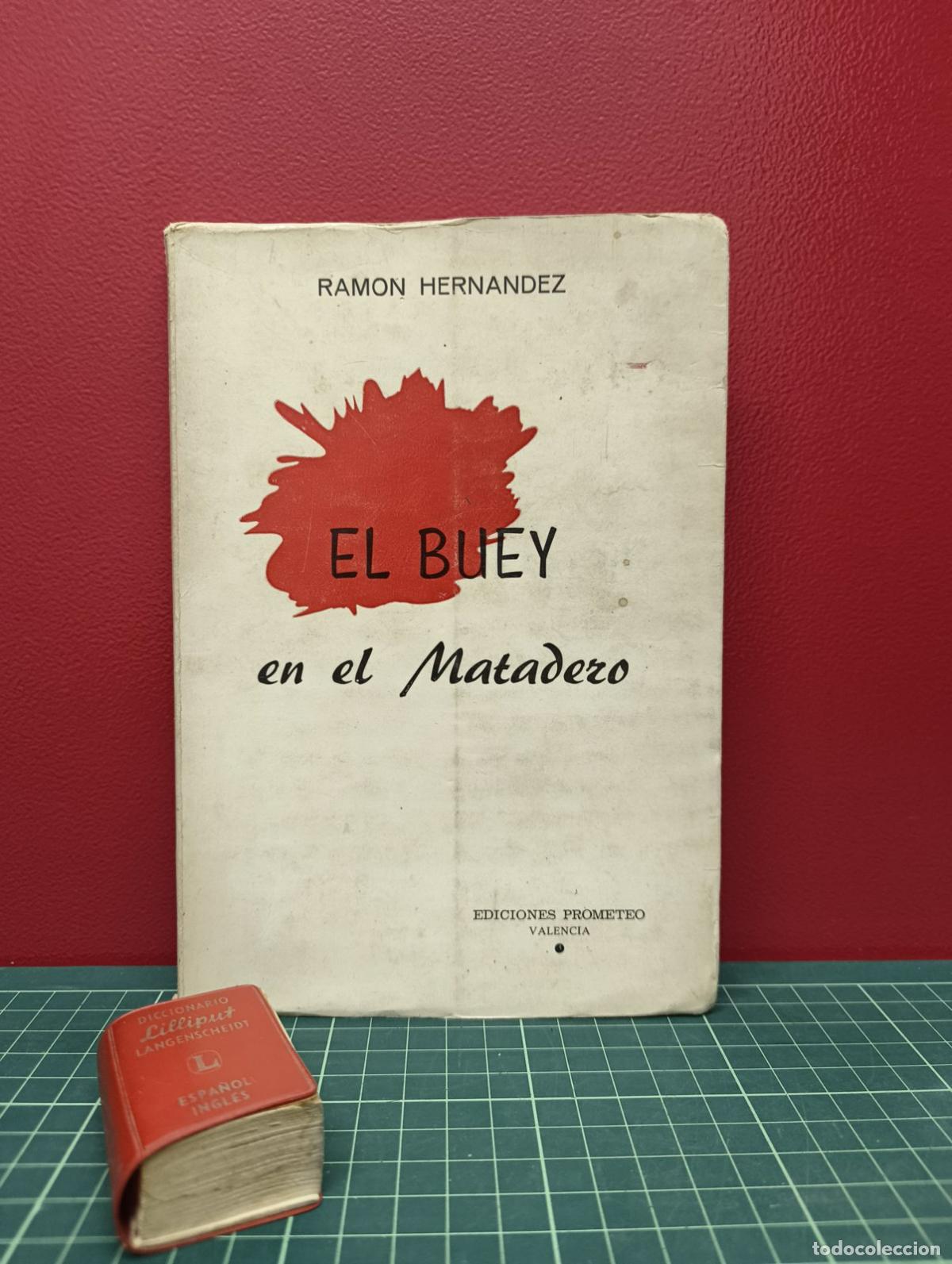 Libros de segunda mano: El buey en el matadero - Ram&oacute;n Hern&aacute;ndez