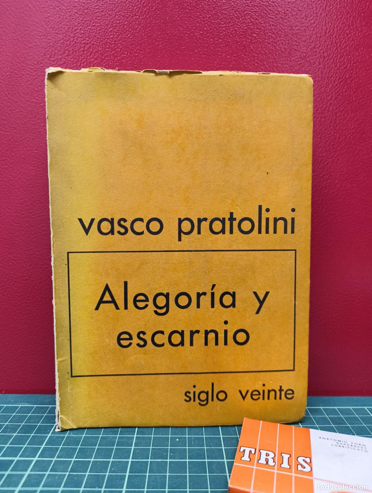 Libros de segunda mano: Alegor&iacute;a y escarnio - Vasco Pratolini - Foto 1