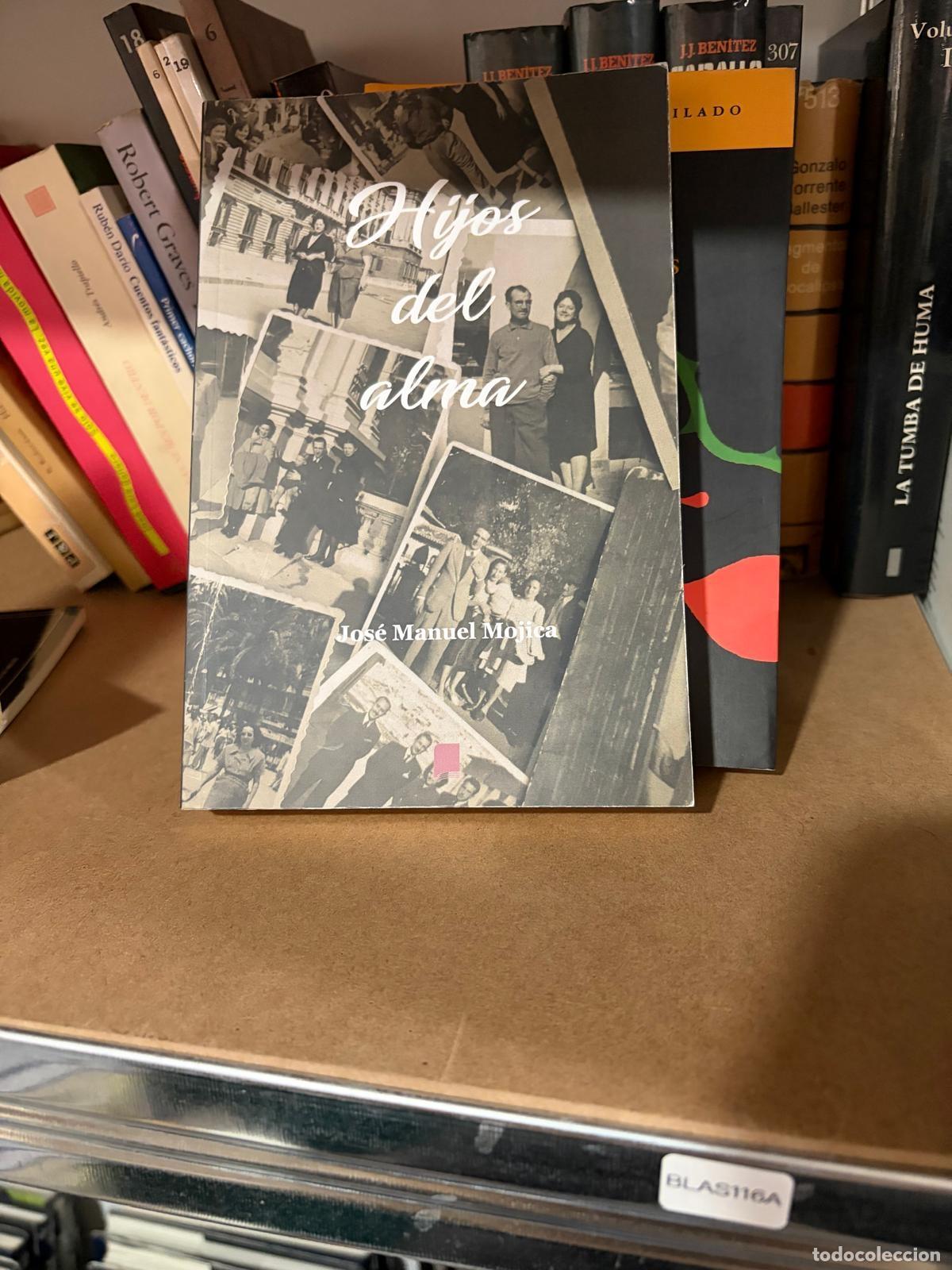 Livros em segunda m&atilde;o: BLAS116A - Jos&eacute; Manuel Mojica - Hijos del alma