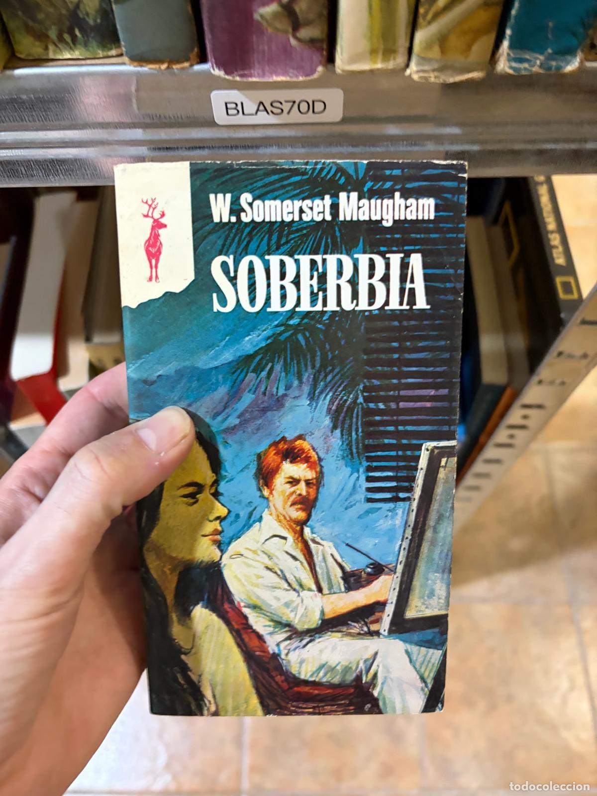 Second hand books: BLAS70D - W. Somerset Maugham - Soberbia