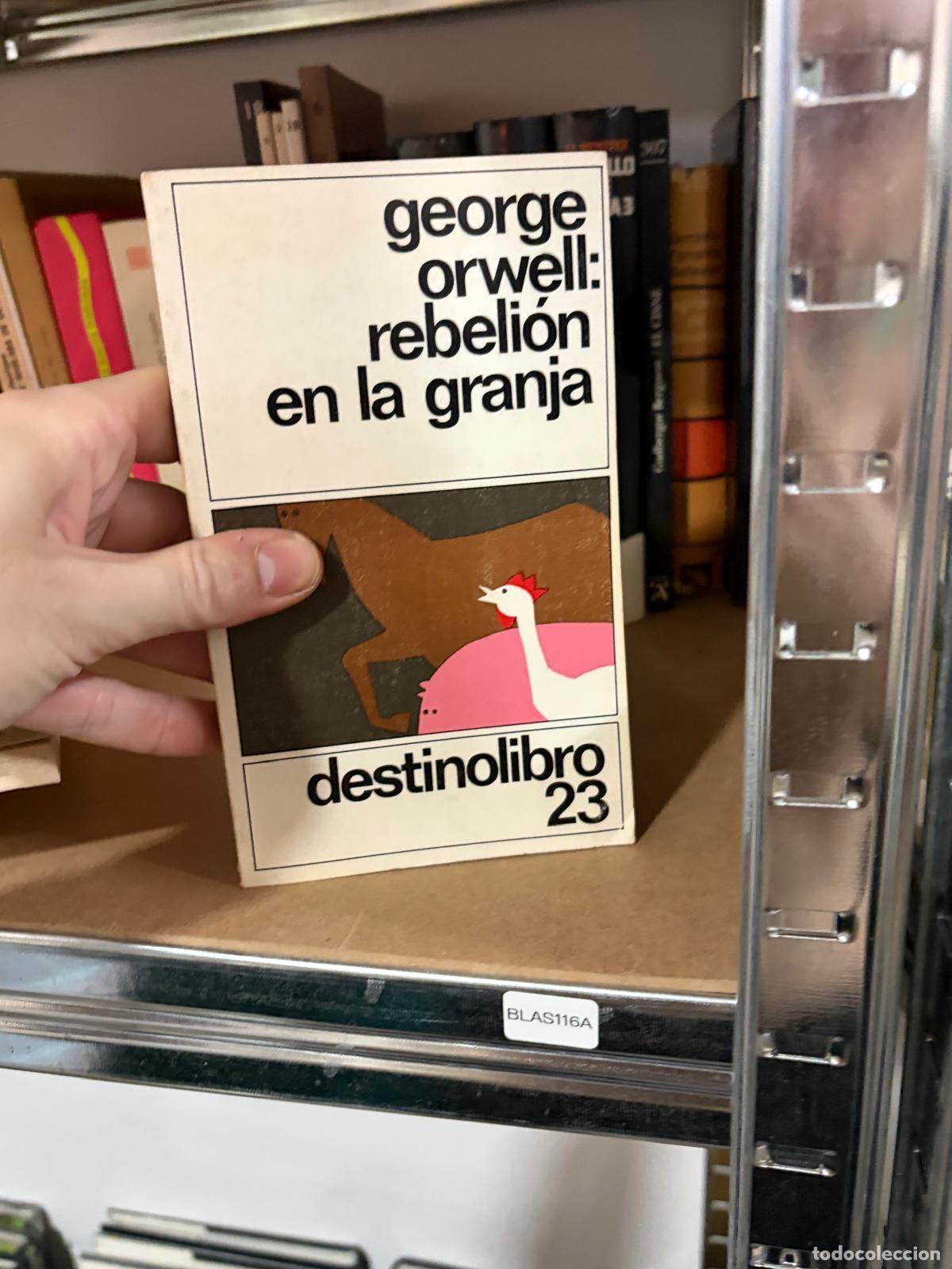 Livros em segunda m&atilde;o: BLAS116A - George Orwell - Rebeli&oacute;n en la granja - Destinolibro 23