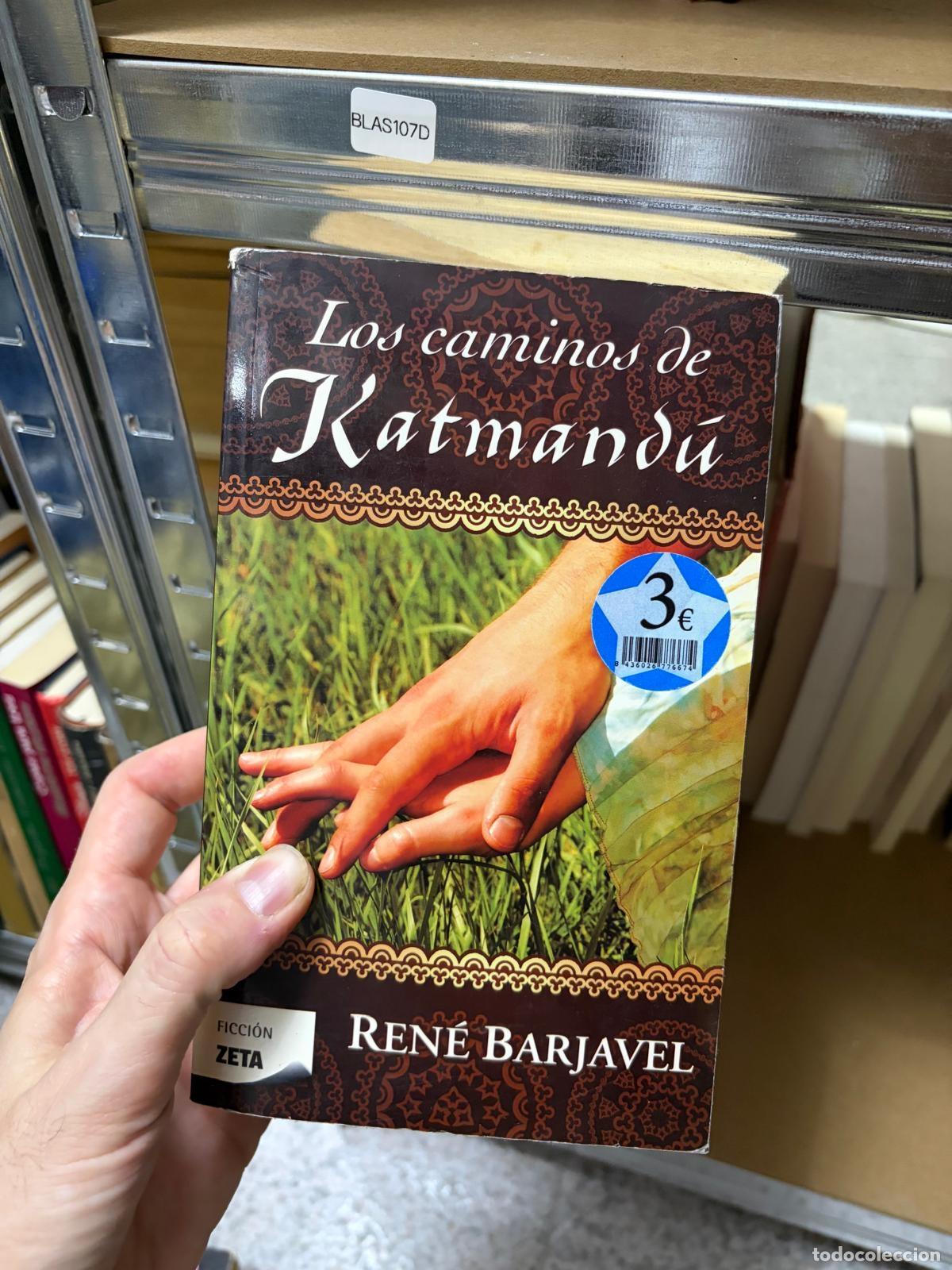 Libros de segunda mano: BLAS107D - Ren&eacute; Barjavel - Los caminos de Katmand&uacute; - Zeta