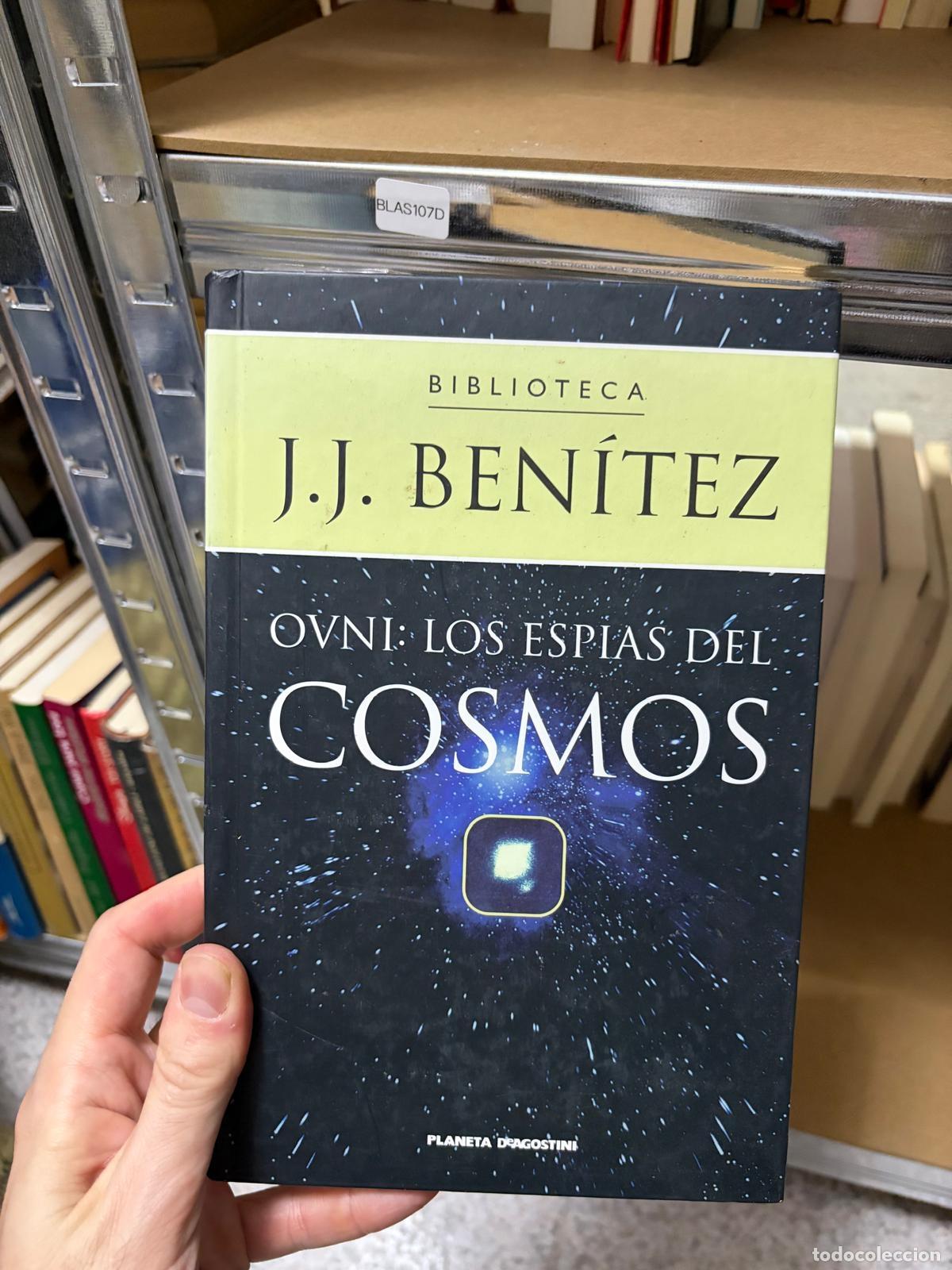 Libros de segunda mano: BLAS107D - J. J. Ben&iacute;tez - OVNI: los esp&iacute;as del cosmos - Planeta DeAgostini