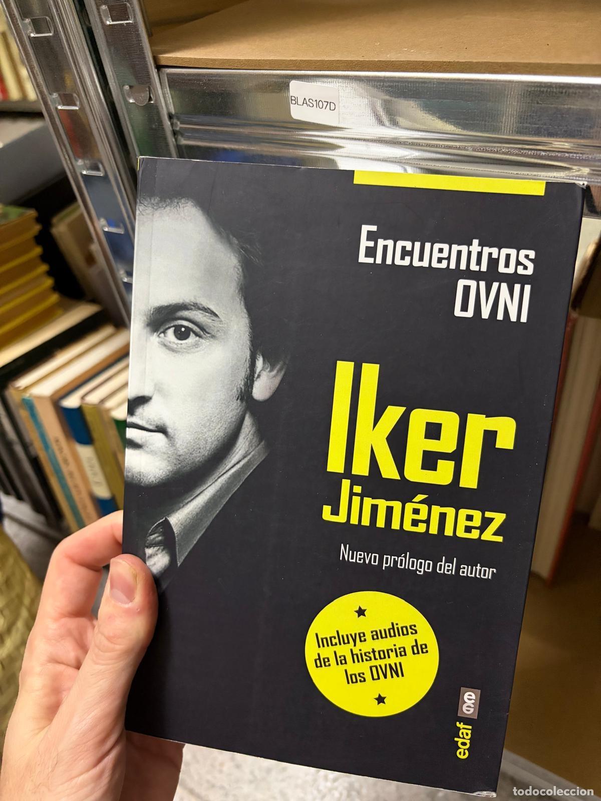 Libros de segunda mano: BLAS107D - Iker Jim&eacute;nez - Encuentros OVNI - Edaf