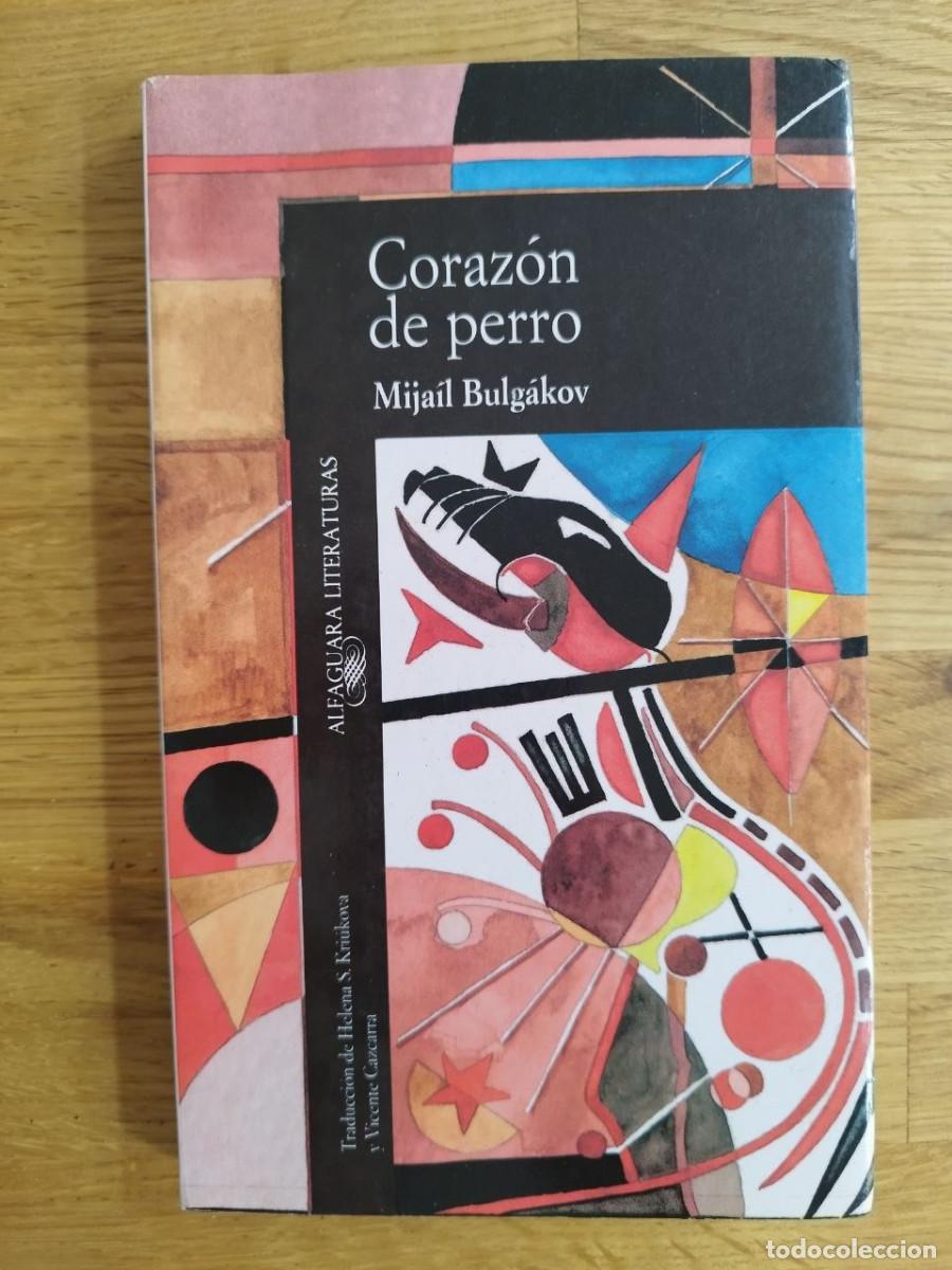 Libros de segunda mano: Coraz&oacute;n de perro, Mija&iacute;l Bulg&aacute;kov (PREGUNTAR DISPONIBILIDAD)