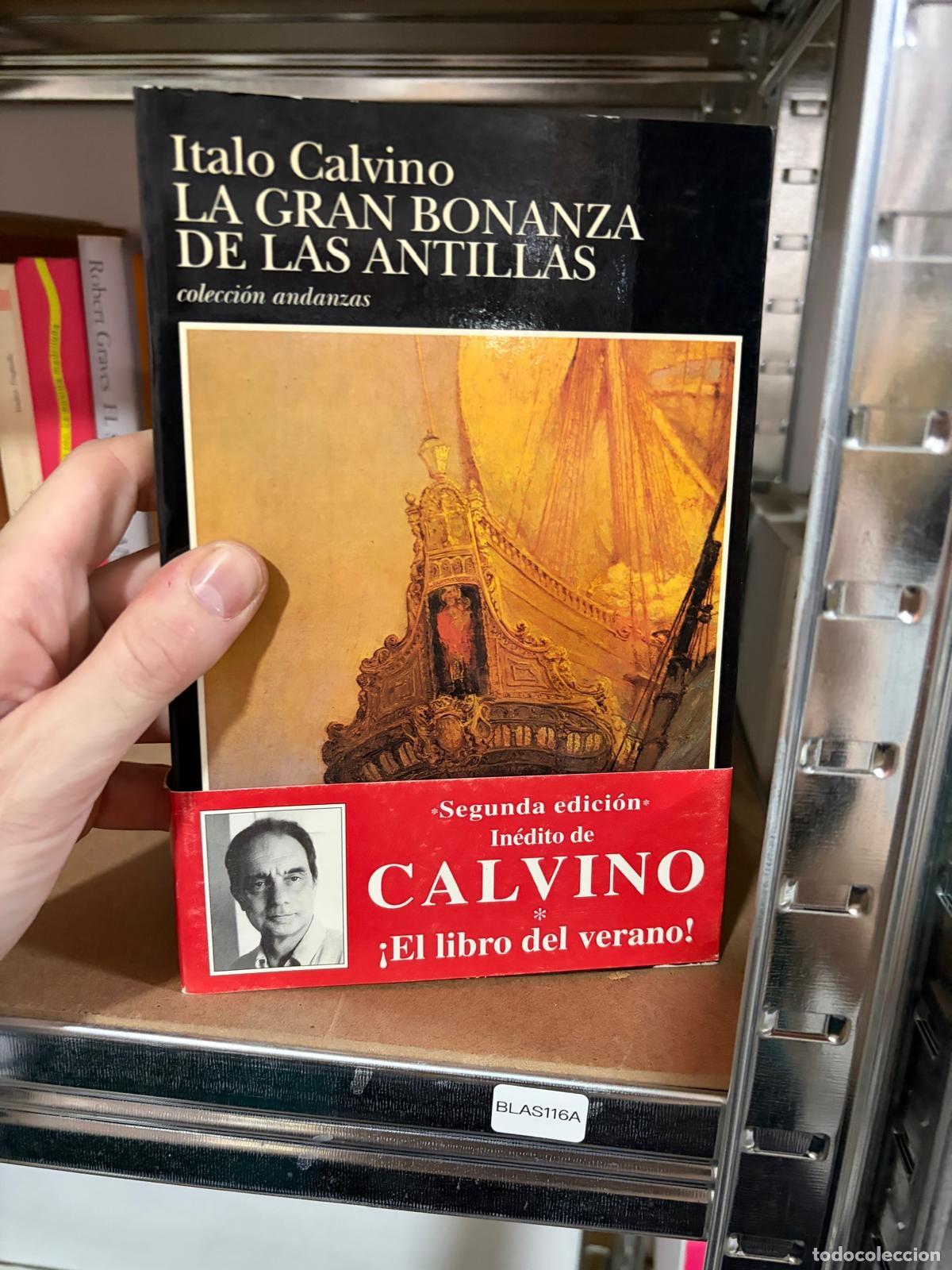 Libros de segunda mano: BLAS116A - Italo Calvino - La gran bonanza de las Antillas - Tusquets