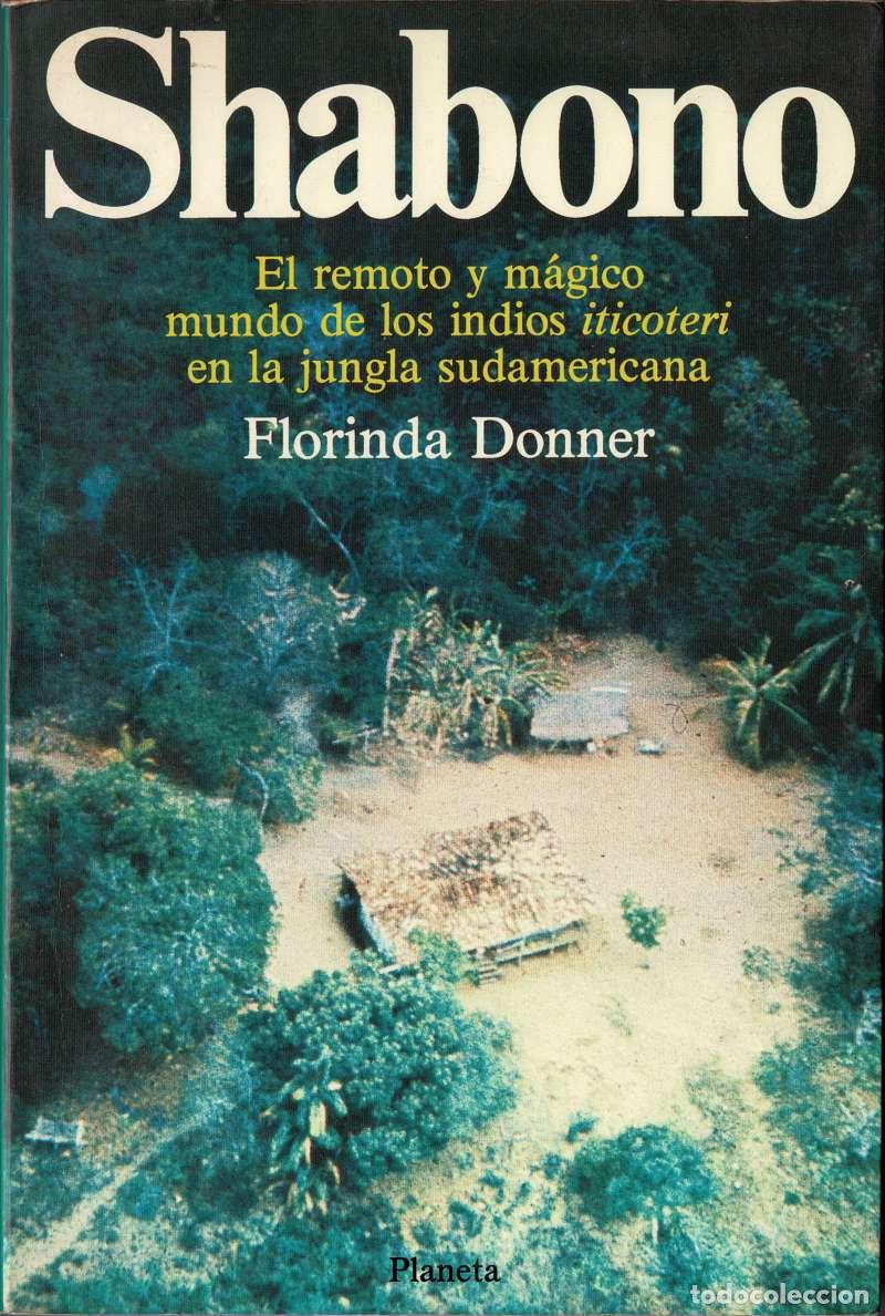 Libri di seconda mano: Shabono - Florinda Donner