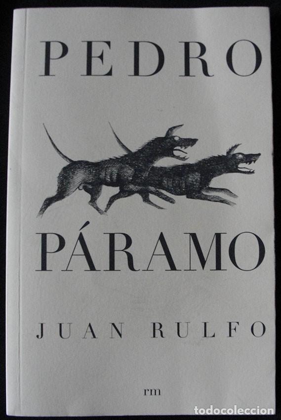Libros de segunda mano: PEDRO PARAMO - JUAN RULFO - EDITORIAL RM & FUNDACION JUAN RULFO, 2005 -