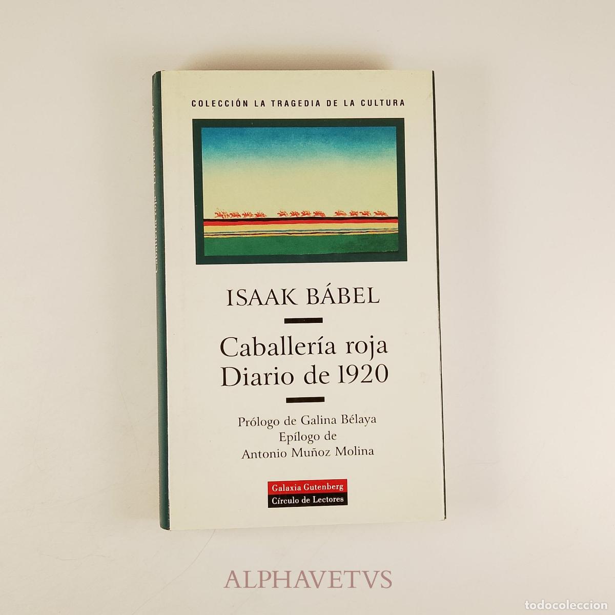 Libros de segunda mano: Caballer&iacute;a roja. Diario de 1920 - Isaak B&aacute;bel