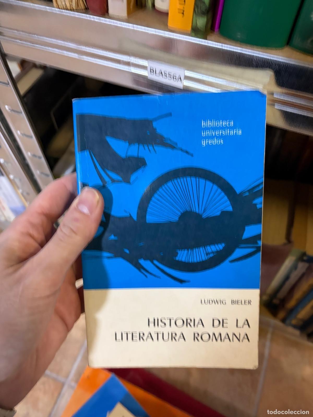 Libros de segunda mano: BLAS56A - Ludwig Bieler - Historia de la literatura romana - Gredos