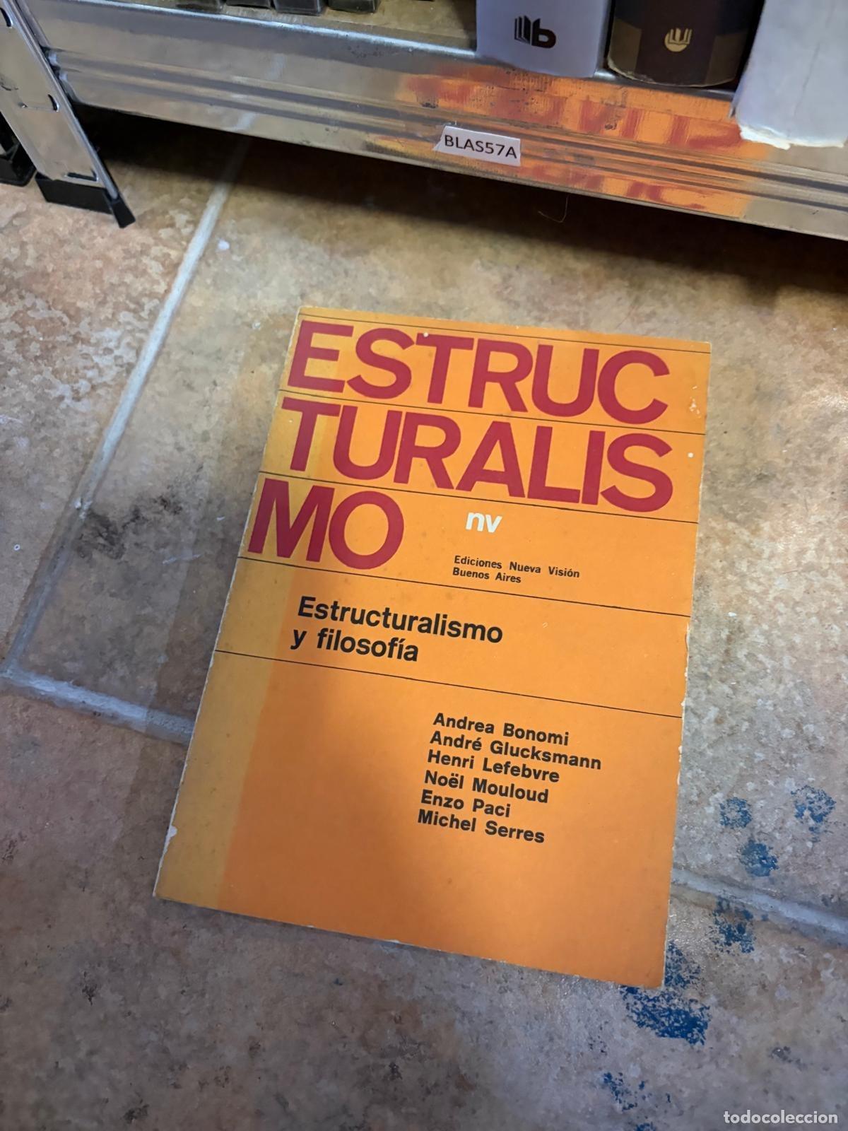 Libros de segunda mano: BLAS57A - Bonomi y otros - Estructuralismo y filosof&iacute;a - Nueva Visi&oacute;n