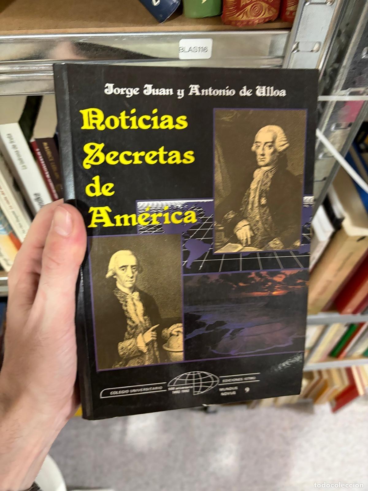 Libros de segunda mano: BLAS116 - Jorge Juan y Antonio de Ulloa - Noticias secretas de Am&eacute;rica - Istmo
