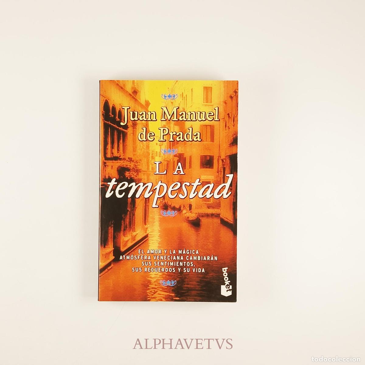 Livres d'occasion: La tempestad (Firmado por el autor) - Juan Manuel de Prada