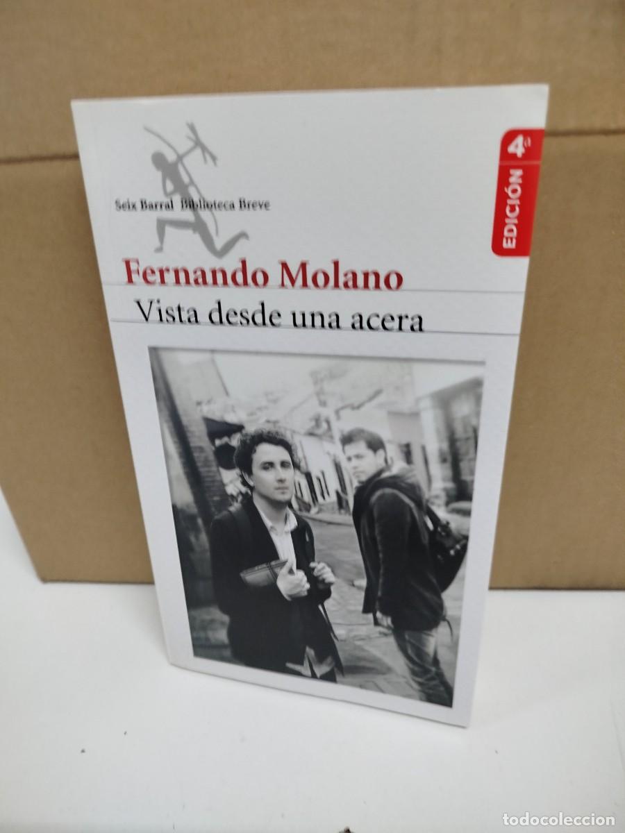 Libros de segunda mano: Fernando Molano Vargas - Vista desde una acera - Seix Barral