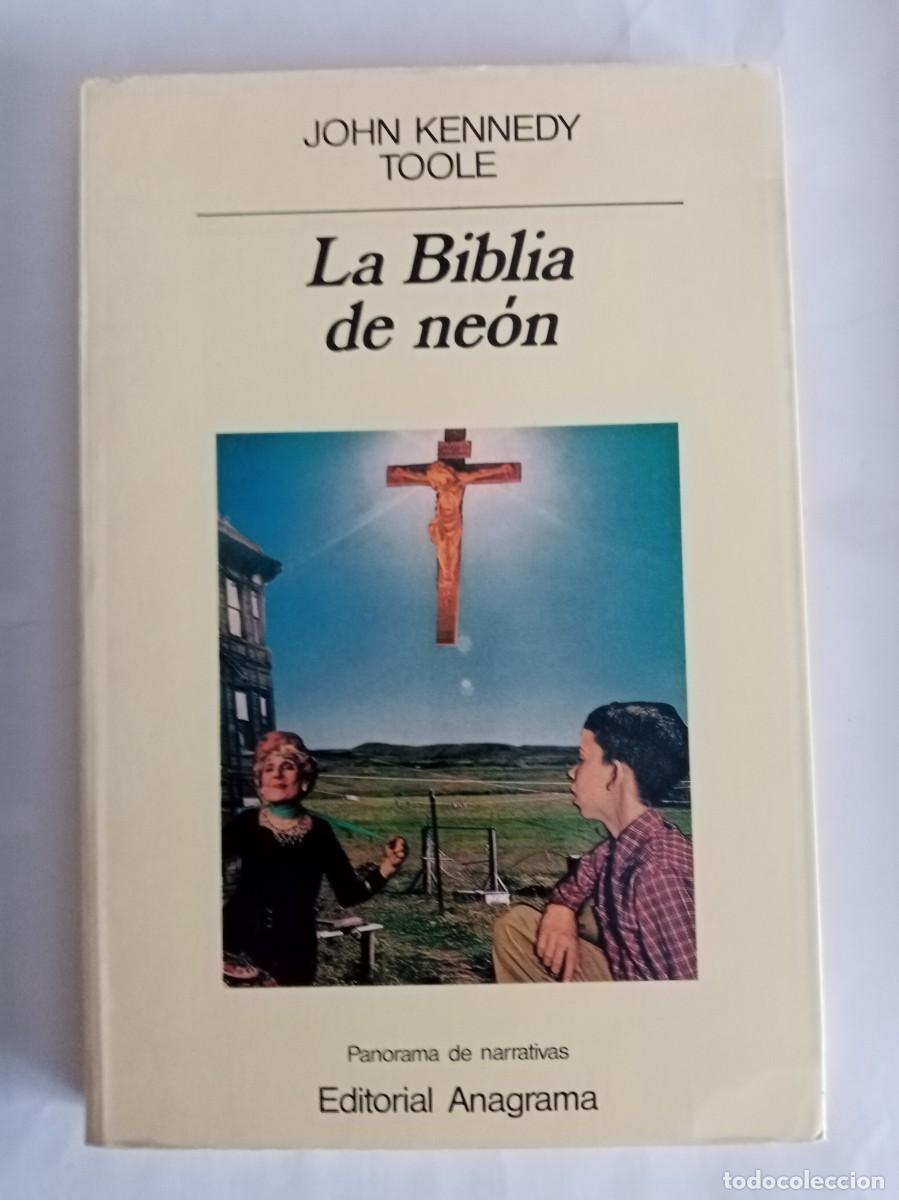 Libros de segunda mano: LA BIBLIA DE NE&Oacute;N . John Kennedy Toole ( ANAGRAMA )