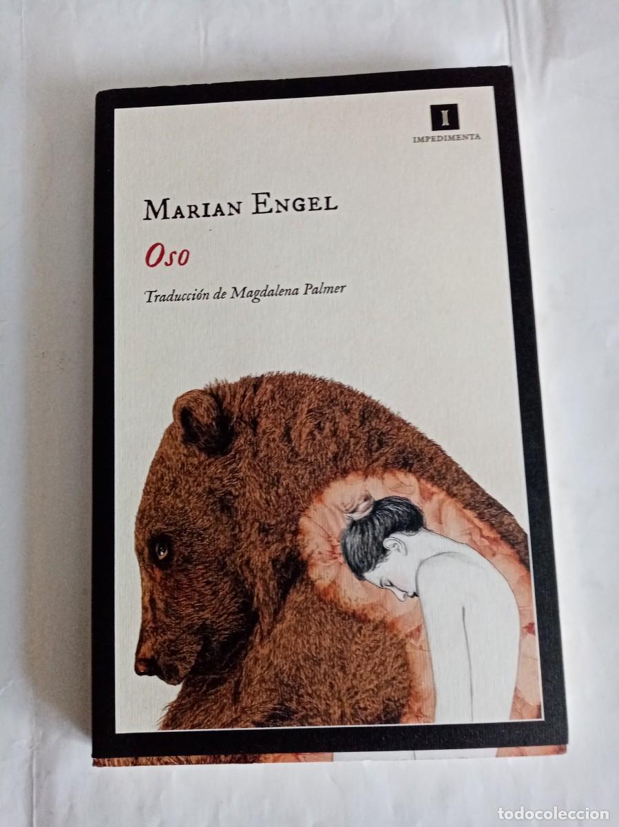 Libros de segunda mano: OSO . Marian Engel ( IMPEDIMENTA )