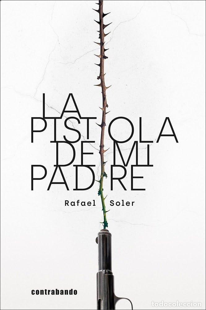 Livros em segunda m&atilde;o: La pistola de mi padre (NARRATIVA)