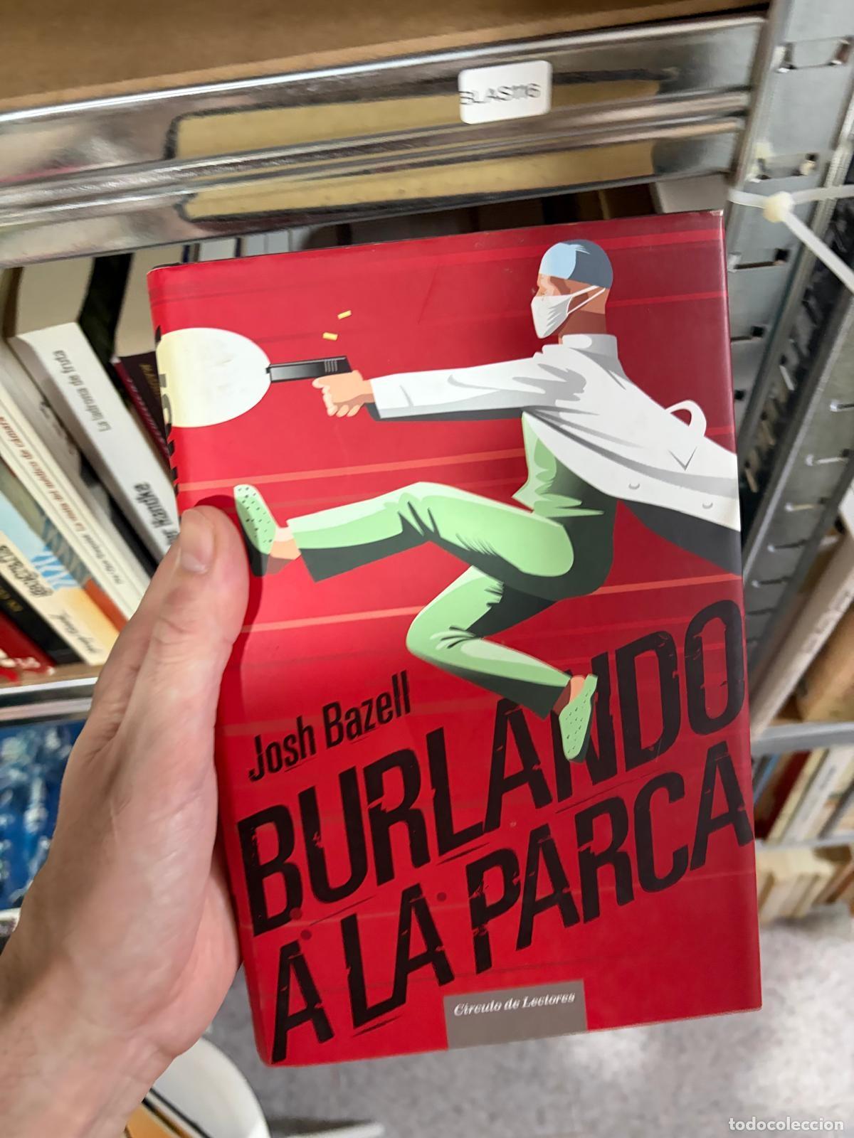 Libros de segunda mano: BLAS116 - Josh Bazell - Burlando a la parca - C&iacute;rculo de Lectores