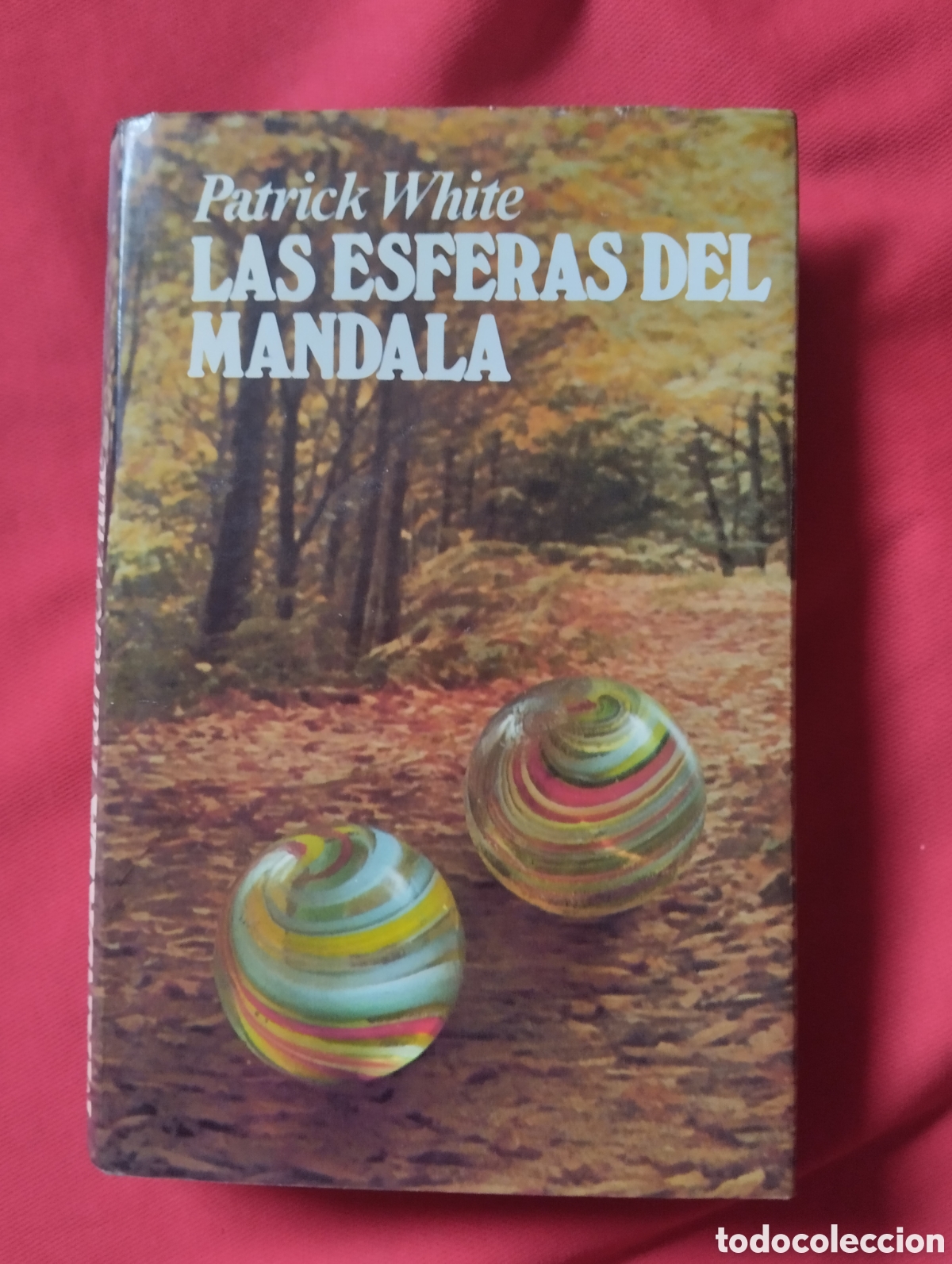Libros de segunda mano: LAS ESFERAS DEL MANDALA, PATRICK WHITE. BARRAL EDITORES 1974