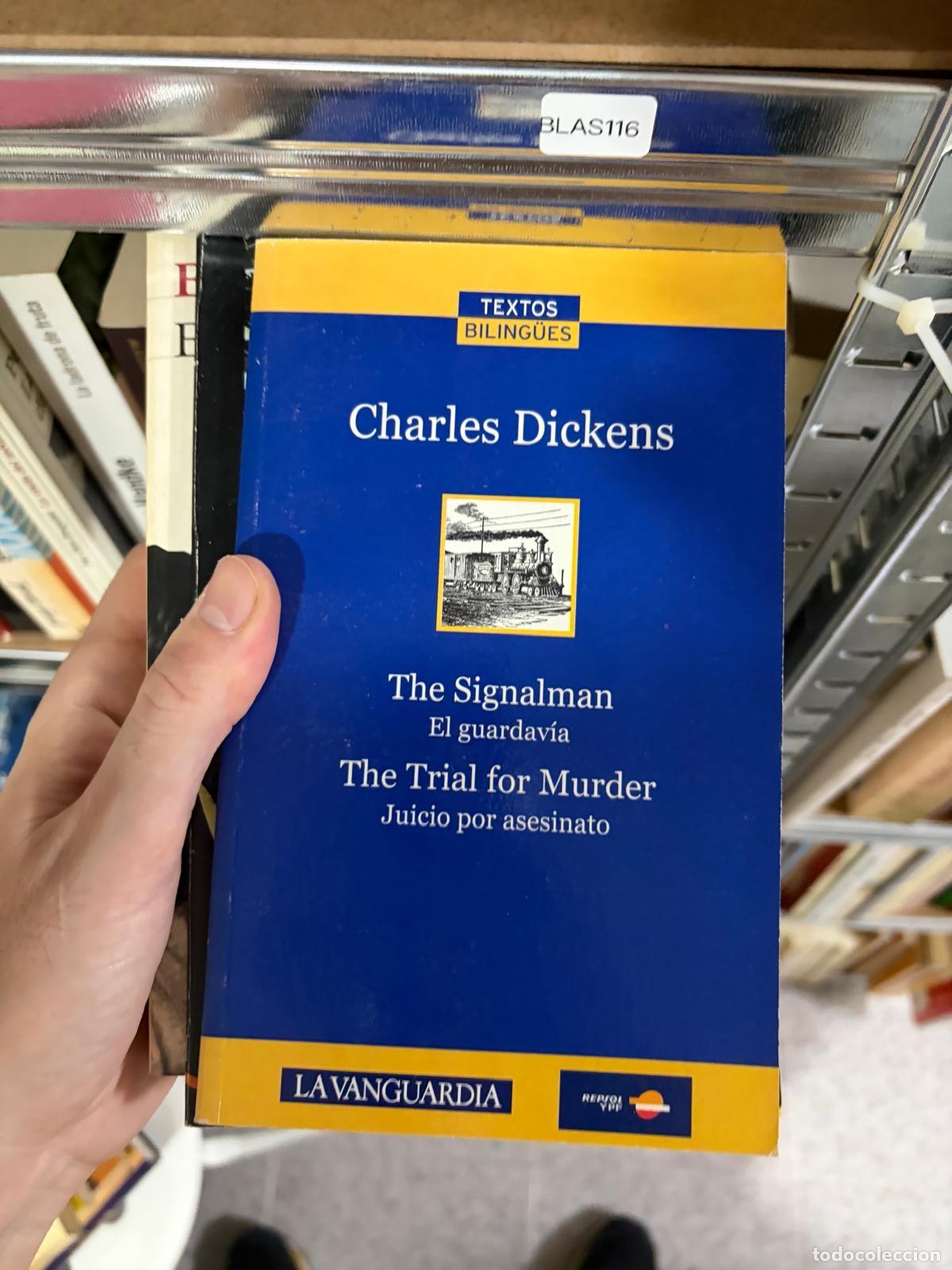 Libros de segunda mano: BLAS116 - Charles Dickens - The Signalman - El guardav&iacute;a - La Vanguardia
