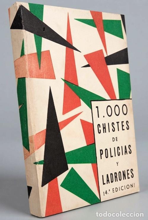 Libros de segunda mano: M4045 - 1.000 CHISTES DE POLICIAS Y LADRONES. ILUSTRADO. EDICIONES FENICIA 1967.